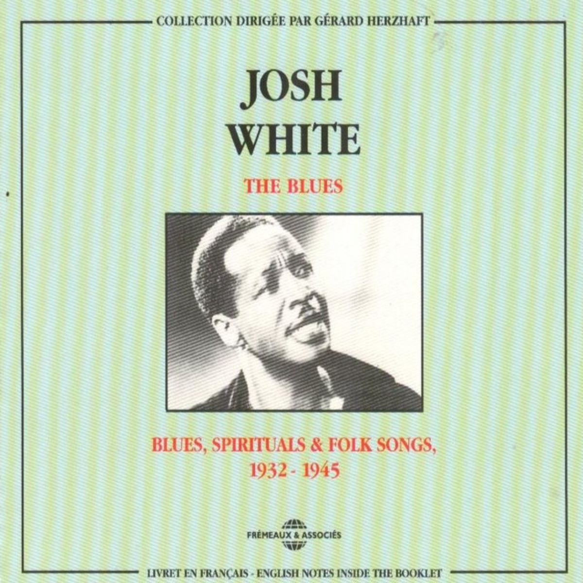Afbeelding van Josh White - Blues, Spiritual & Folk Songs 1932-1945