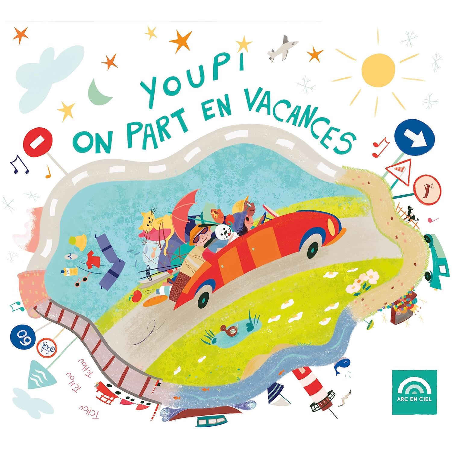 Various Artists - Youpi On Part En Vacances