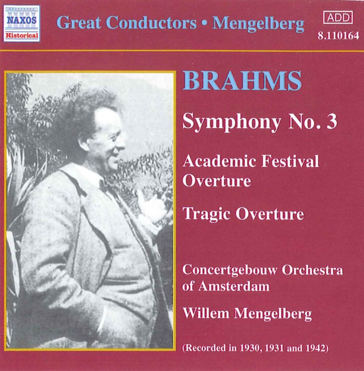 Afbeelding van Concertgebouw Orchestra Of Amsterdam, Willem Mengelberg - Brahms: Symfonie No.3