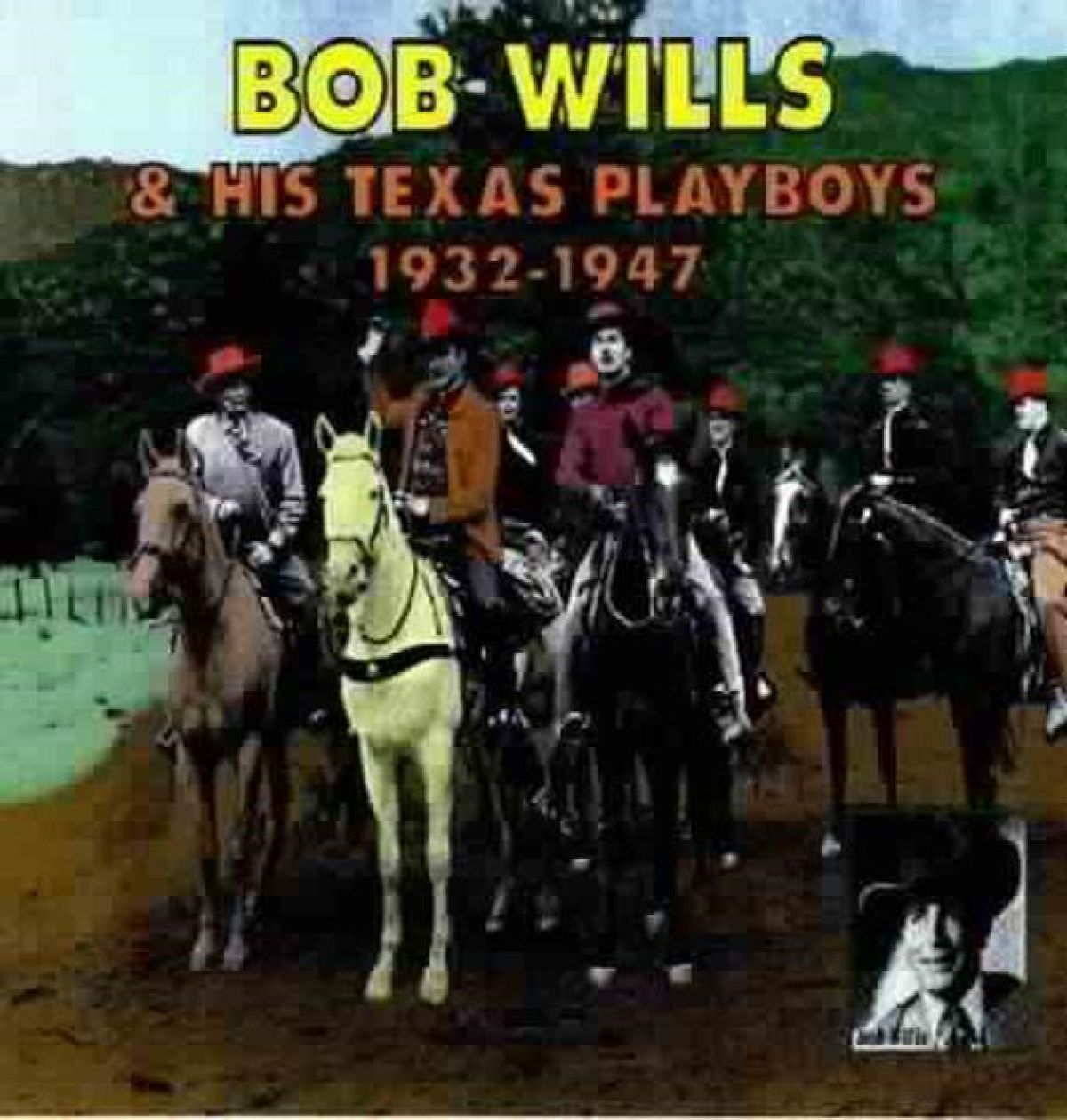 Afbeelding van Bob Wills & His Texas Playboys - Anthologie 1932 - 1947