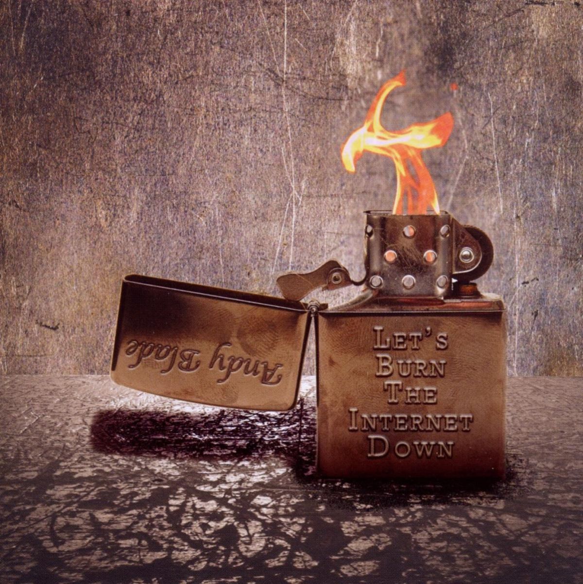 Afbeelding van Andy Blade - Let's Burn The Internet Down