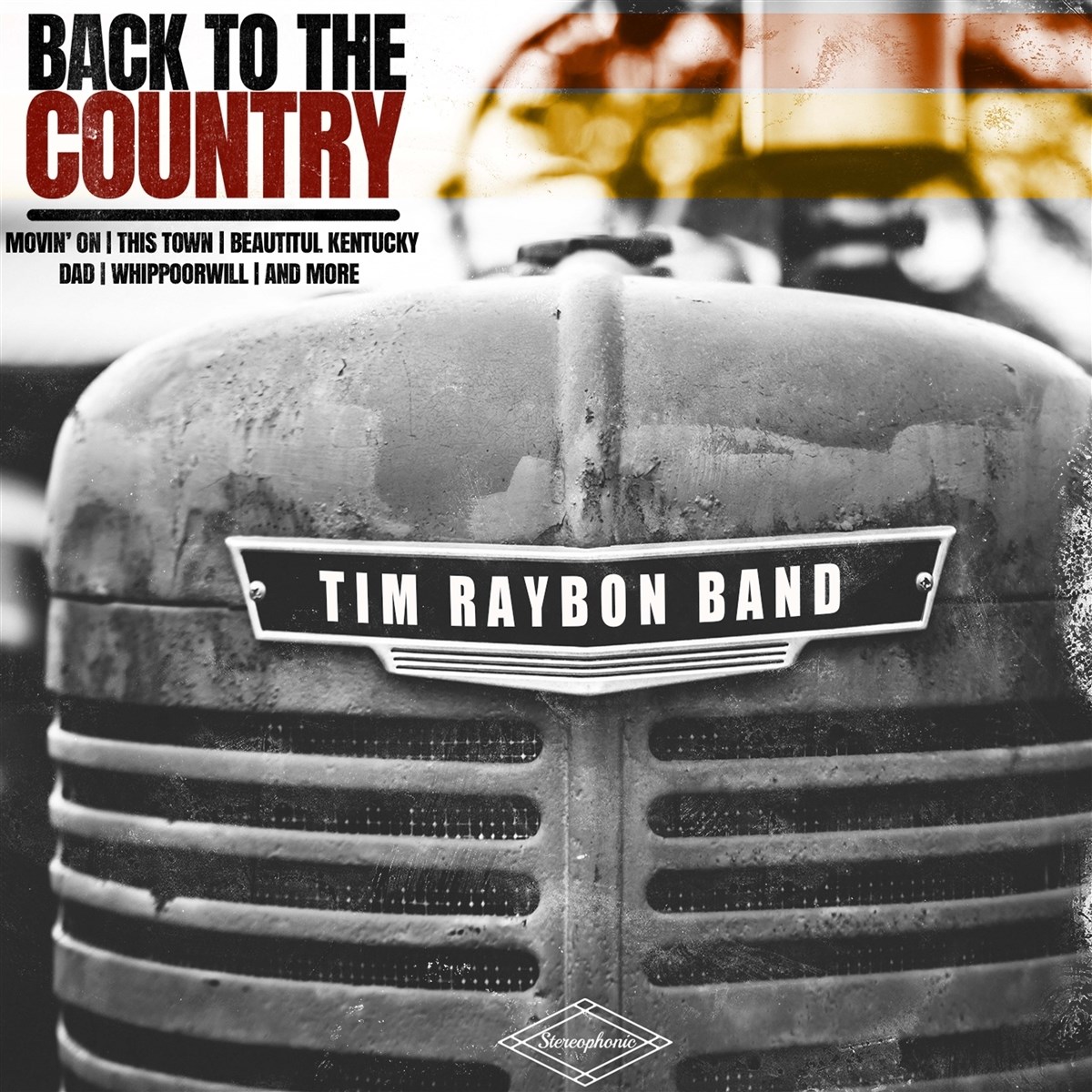 Afbeelding van Tim Raybon Band - Back To The Country
