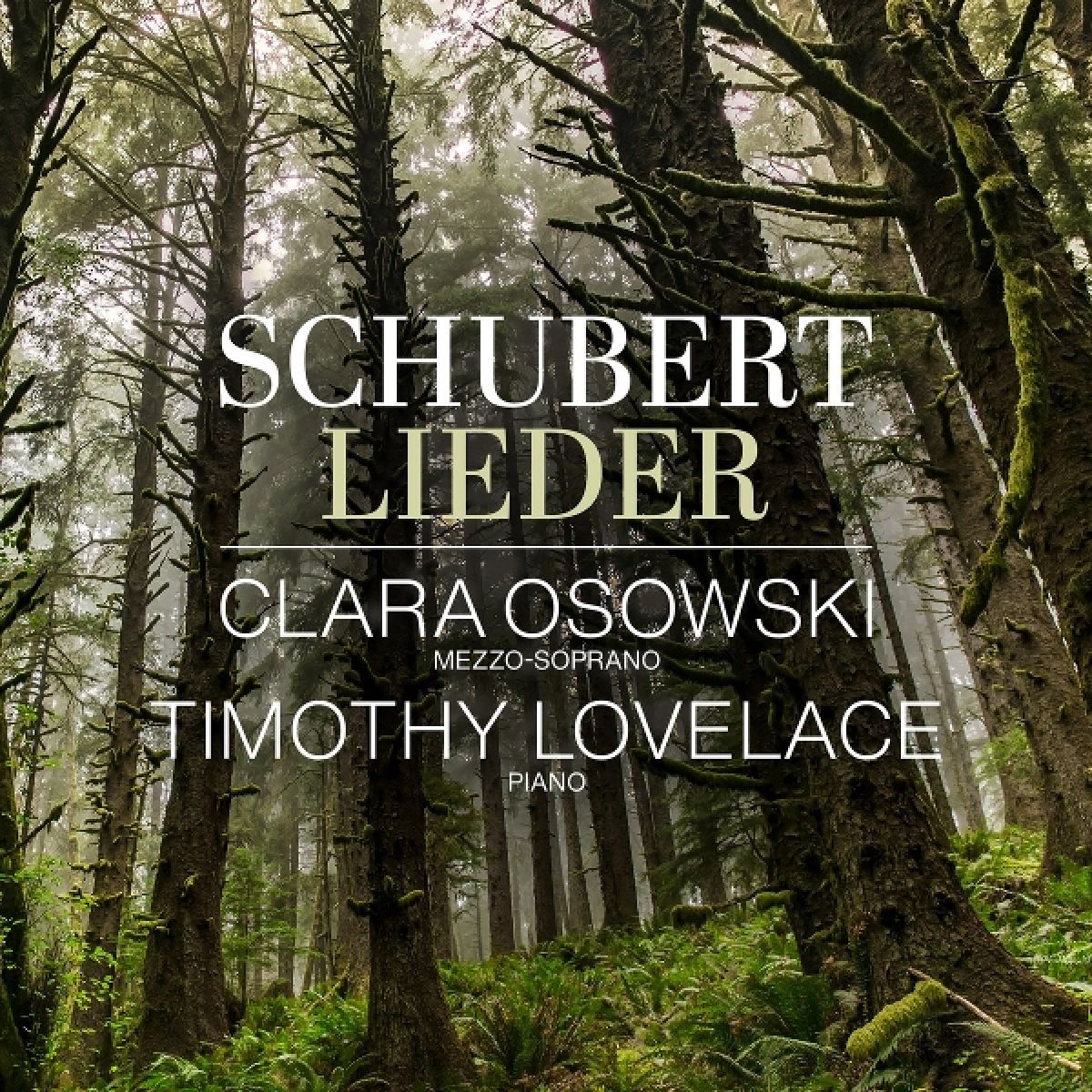 Afbeelding van Timothy Lovelace & Clara Osowski - Schubert: Lieder