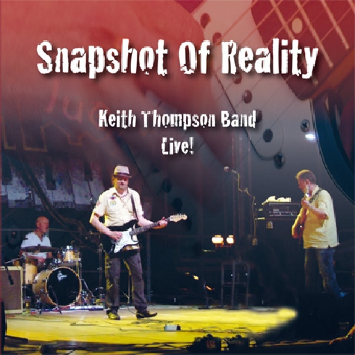 Keith Thompson Band - Snapshot Of Reality