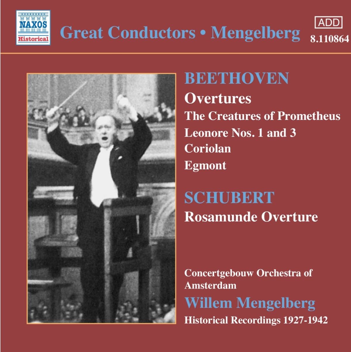 Afbeelding van Concertgebouw Orchestra Of Amsterdam, Willem Mengelberg - Beethoven: Overtures | Schubert: Rosamunde Overture