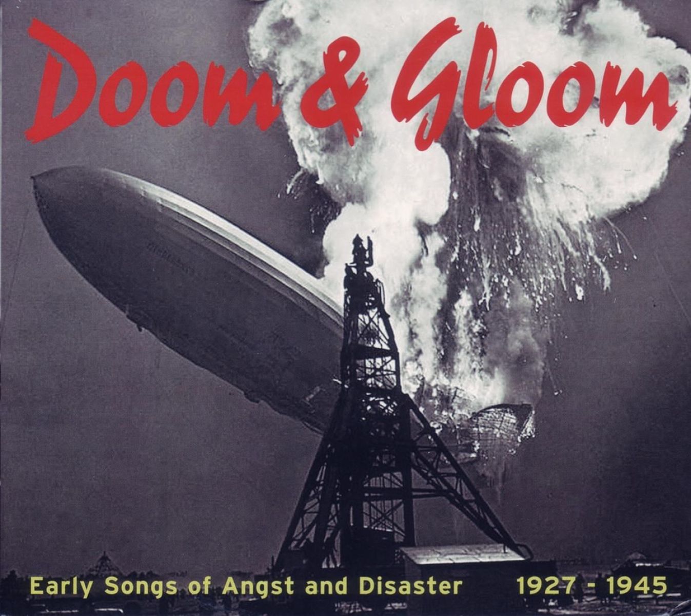 Afbeelding van Various Artists - Doom & Gloom, Early Songs Of Angst And Disaster 1927-1945