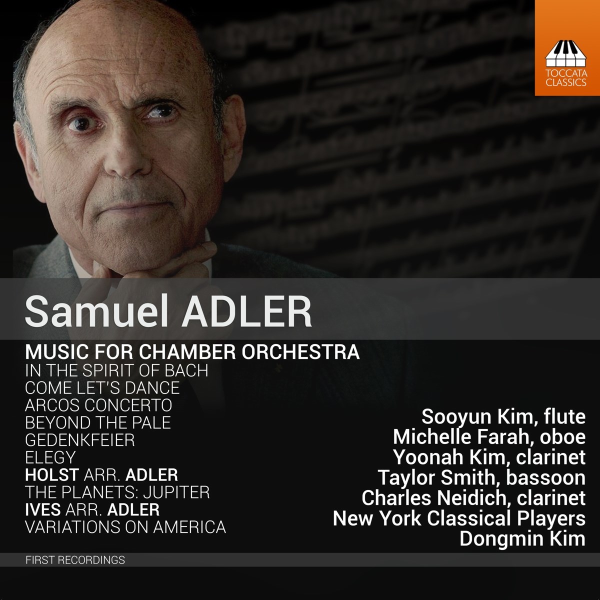Sooyun Kim, Michelle Farah, Yoonah Kim, Taylor Smith, Charles Neidich, New York Classical Players, Dongmin Kim - Adler: Music For Chamber Orchestra