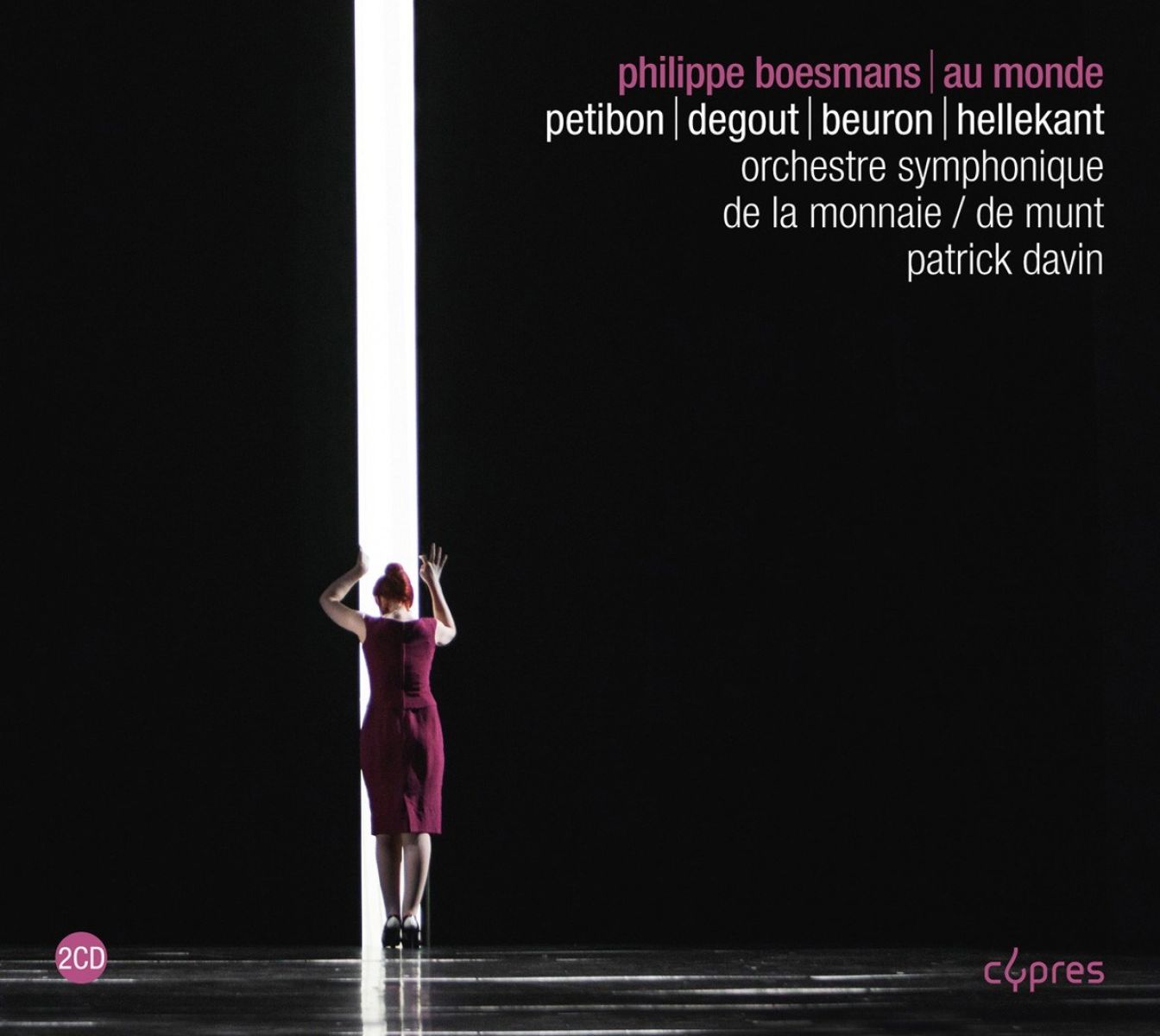 Symphony Orchestra Of La Monnaie, Patrick Davin - Boesmans: Au Monde