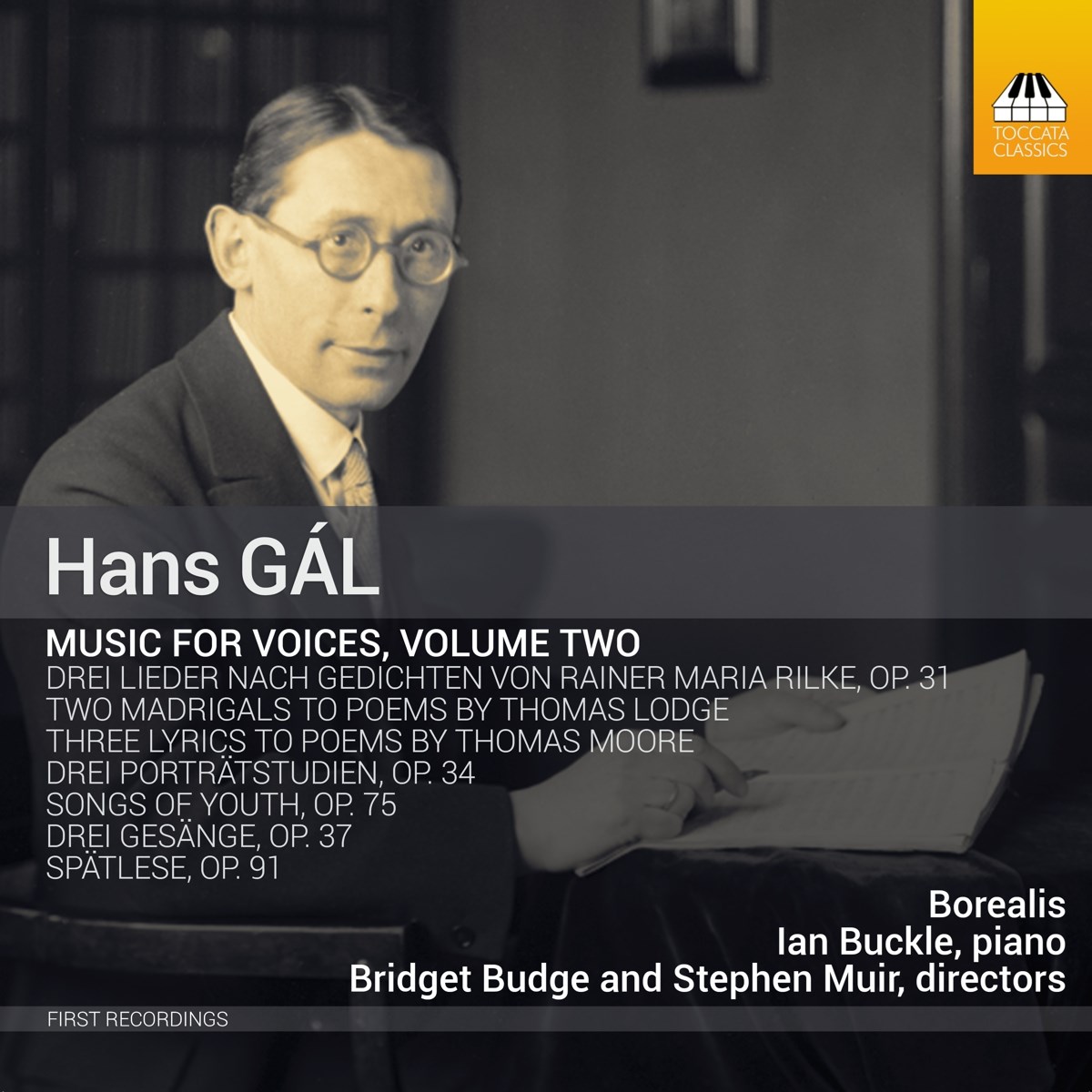 Borealis, Ian Buckle, Bridget Budge, Stephen Muir - Gál: Complete Music For Choir, Volume Two