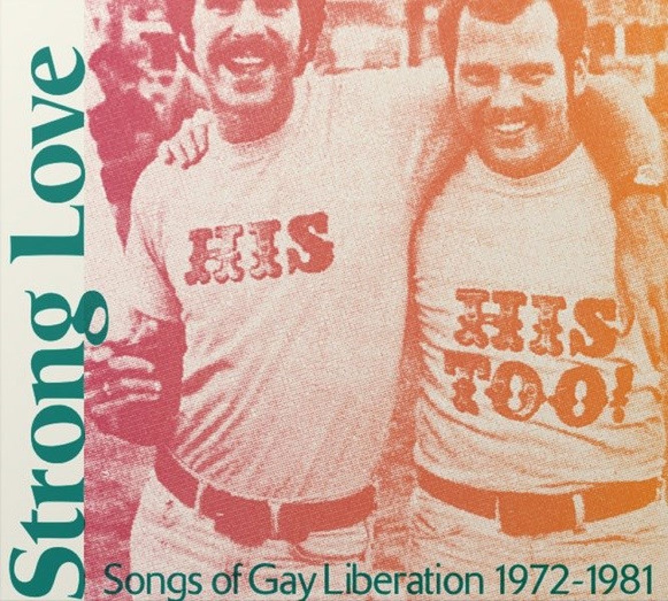 Afbeelding van Various Artists - Strong Love: Songs Of Gay Liberation 1972-1981