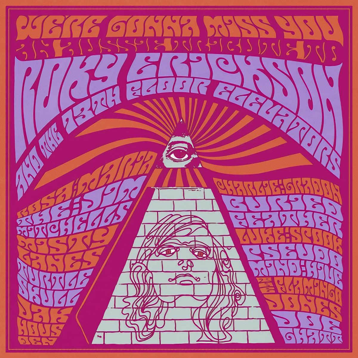 Various Artists - We're Gonna Miss You (An Aussie Tribute to Roky Erickson & The 13th Floor Elevators)