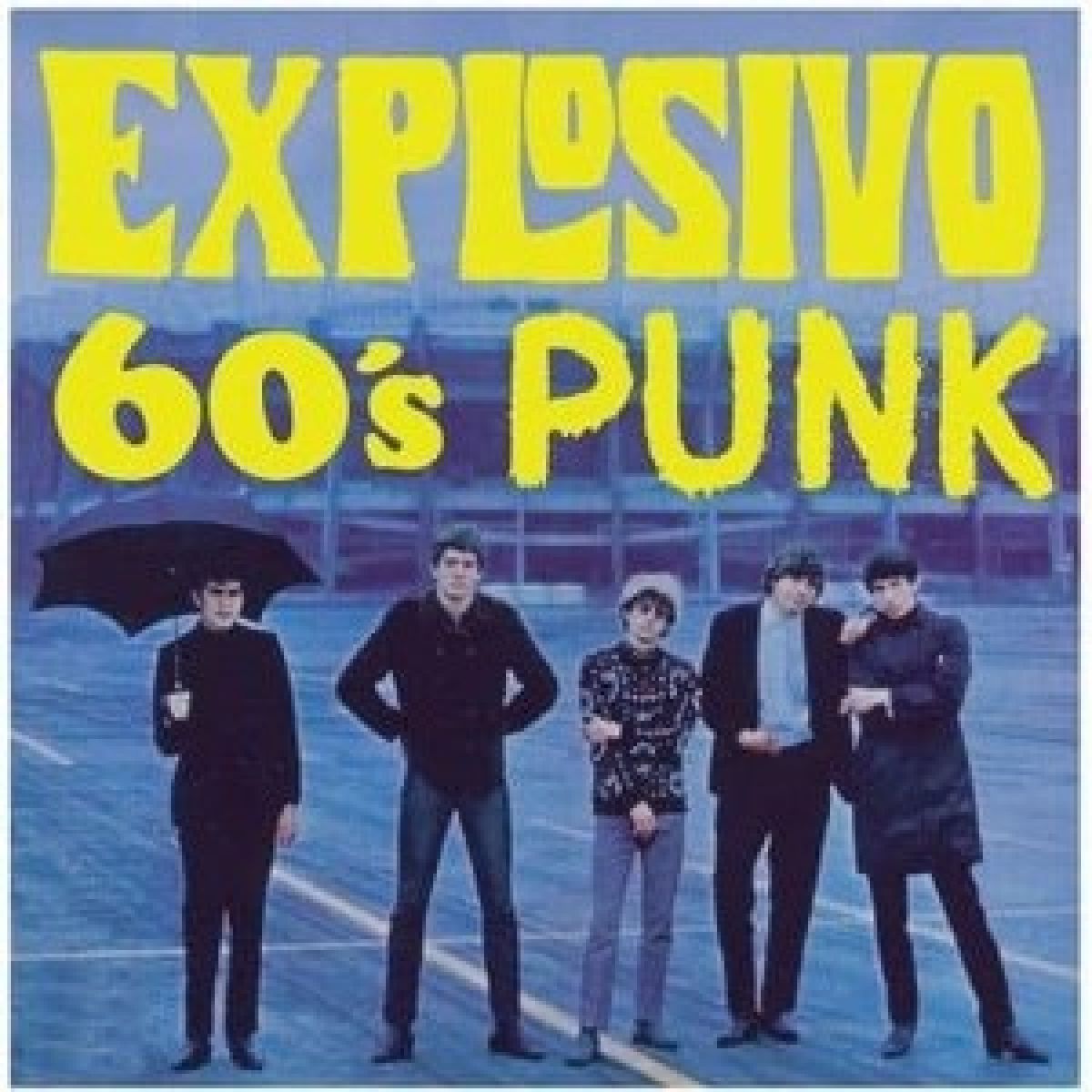 Various Artists - Explosivo 60's Punk