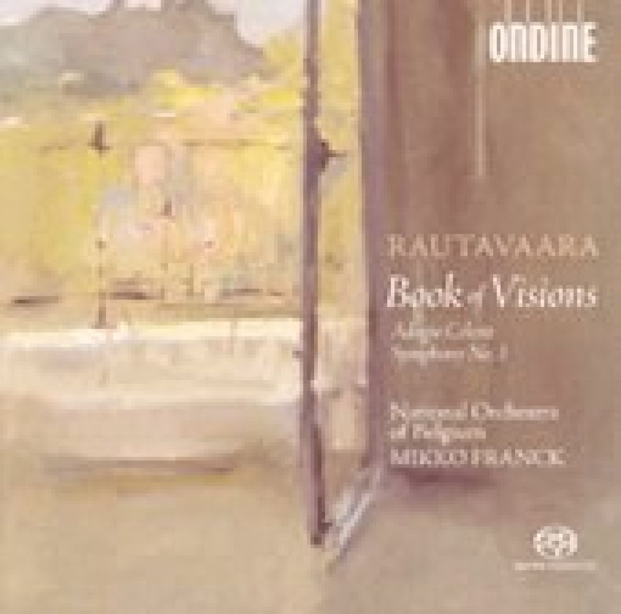 National Orchestra Of Belgium - Rautavaara: Book Of Visions, Adagio Celest