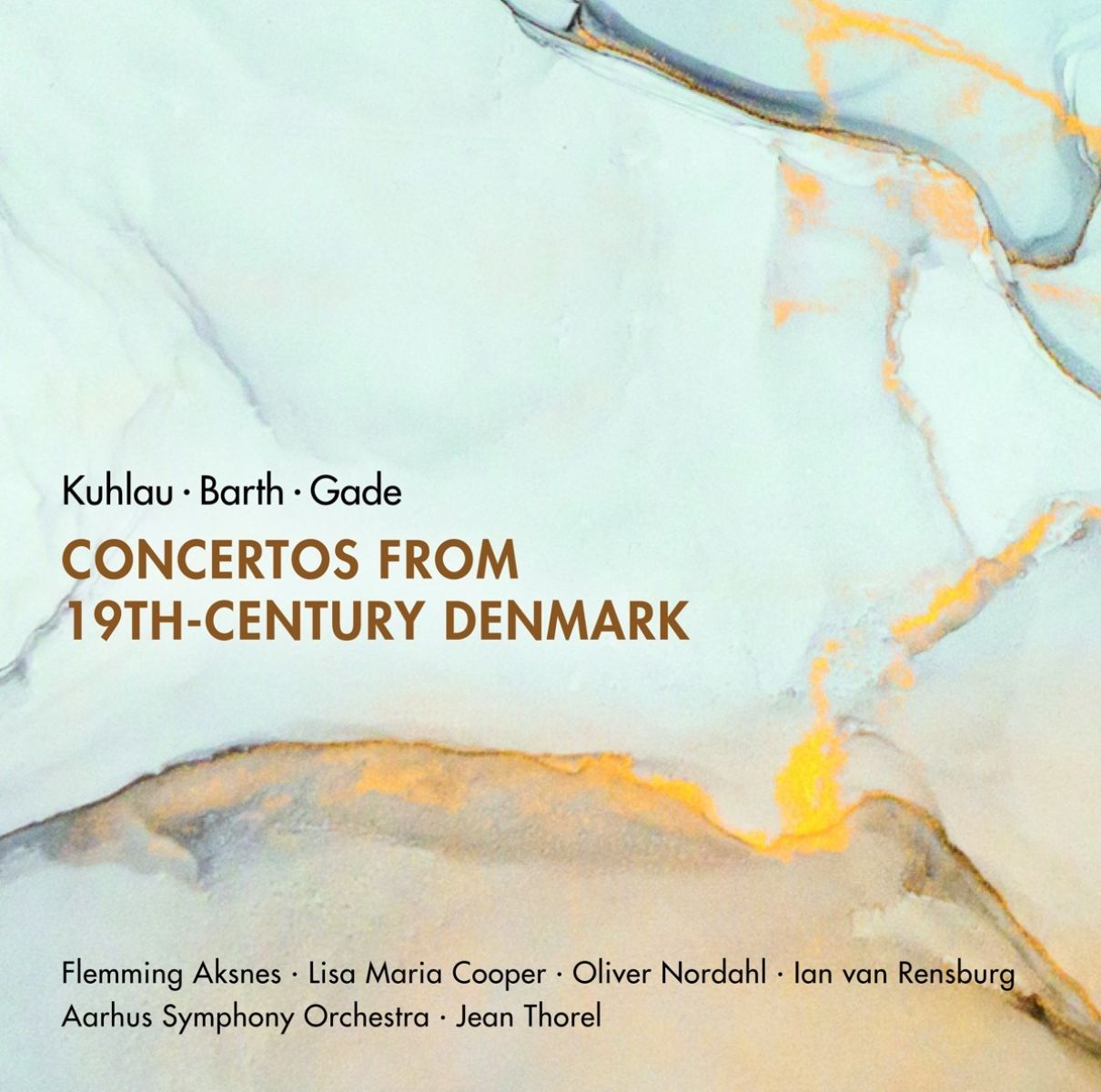 Aarhus Symphony Orchestra, Jean Thorel - Concertos From 19th Century Denmark