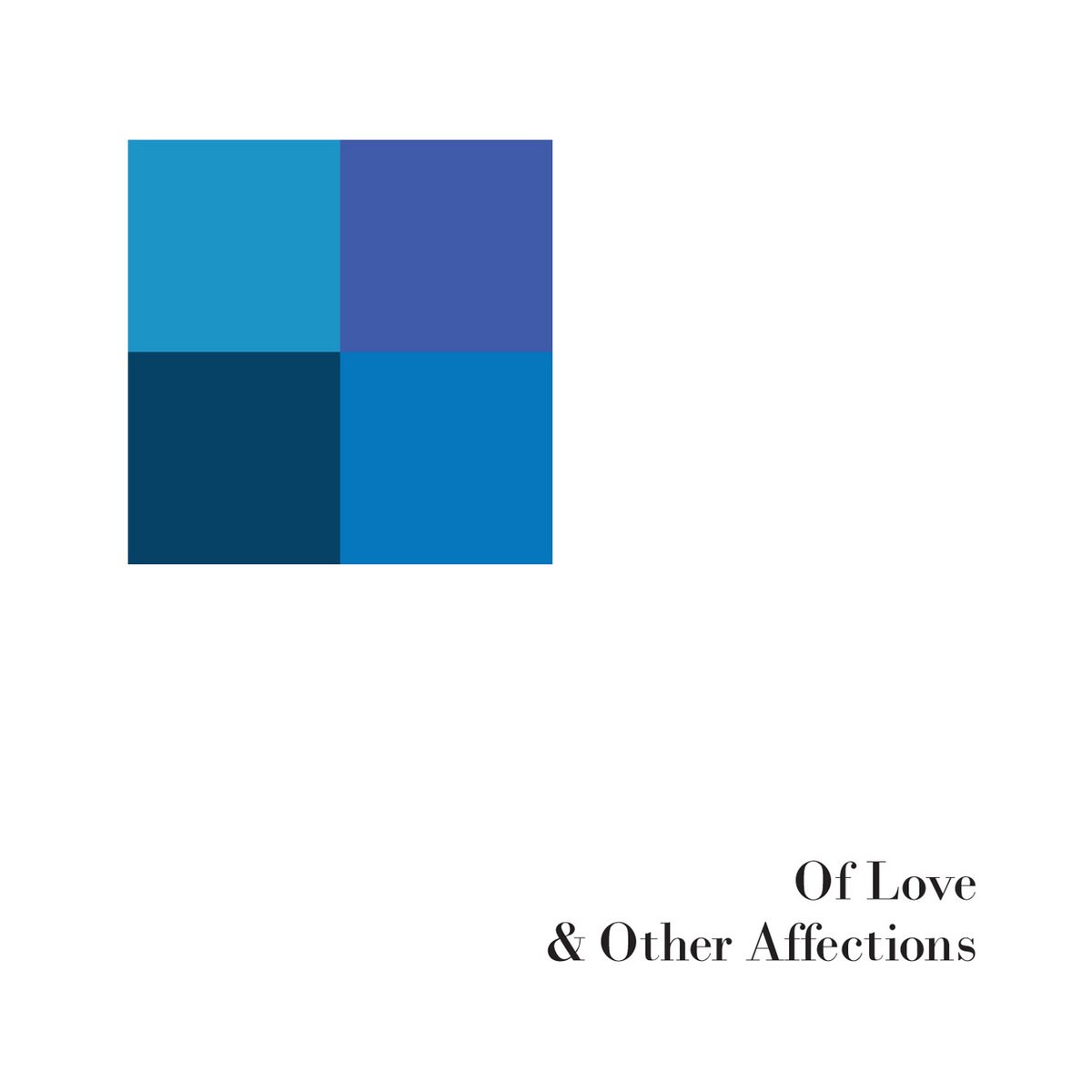 Afbeelding van Postal Blue - Of Love & Other Affections