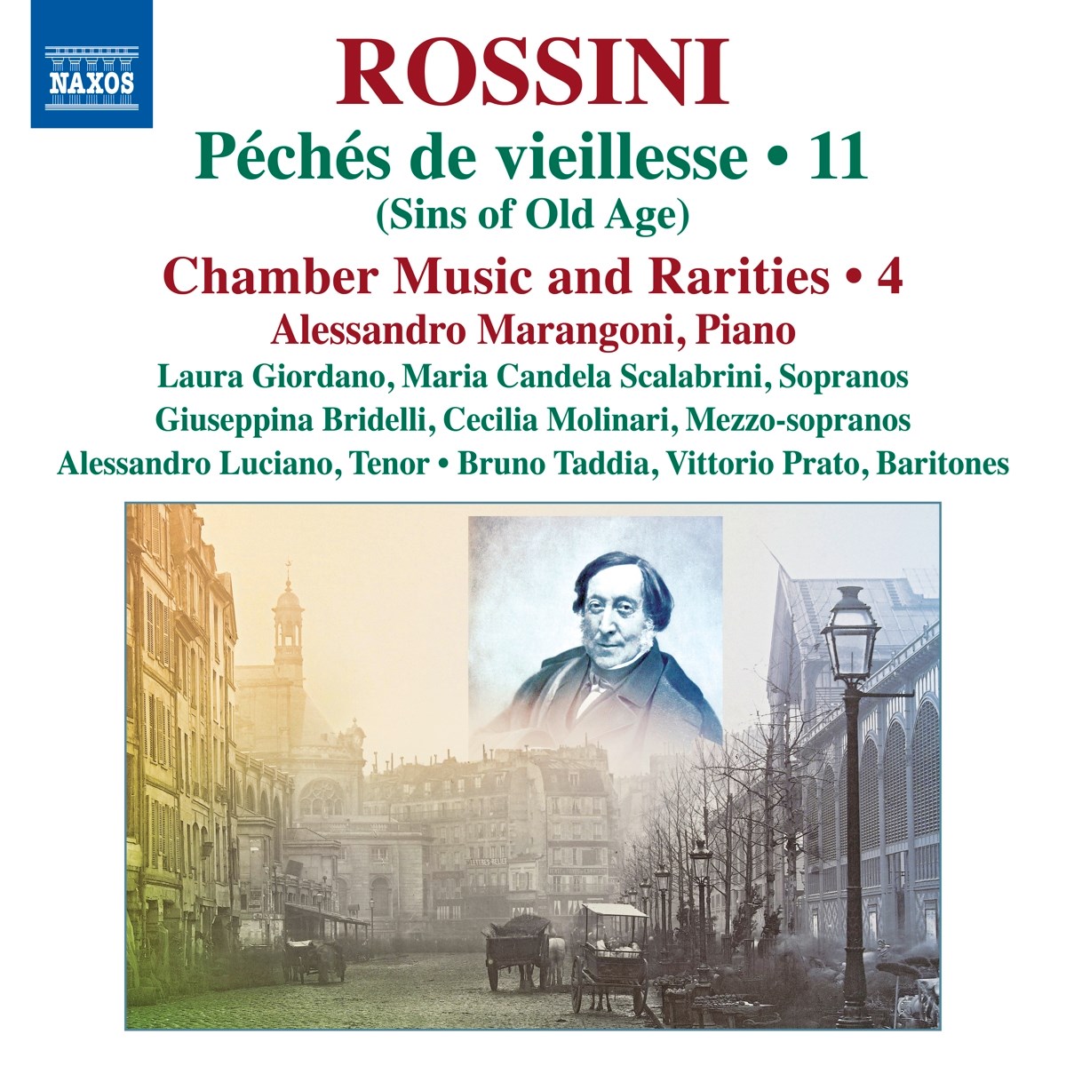 Alessandro Marangoni, Laura Giordano, Maria Candela Scalabrini, Giuseppina Bridelli, Cecilia Molinari, Alessandro Luciano, Bruno Taddia, Vittorio Prato - Rossini: Peches De Vieillesse, Vol. 11