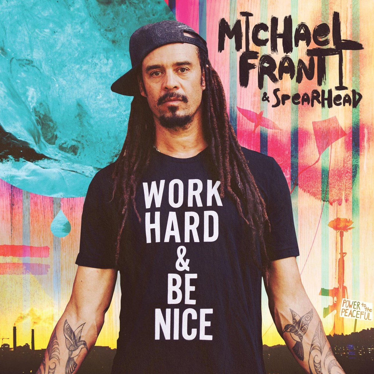 Afbeelding van Michael Franti & Spearhead - Work Hard & Be Nice