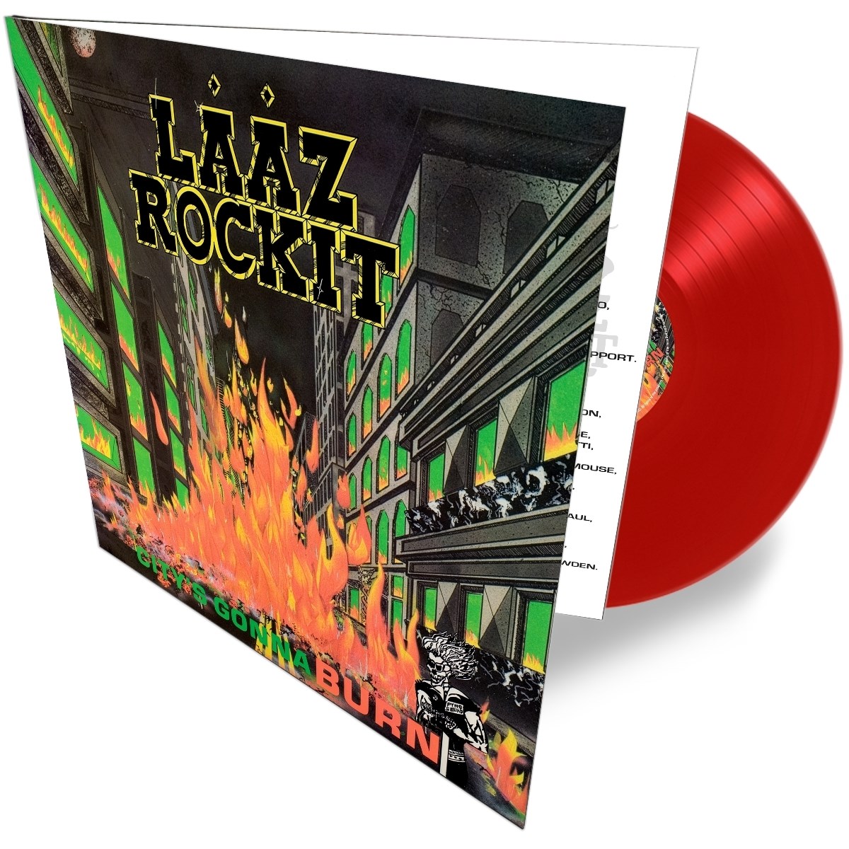Laaz Rockit - City's Gonna Burn