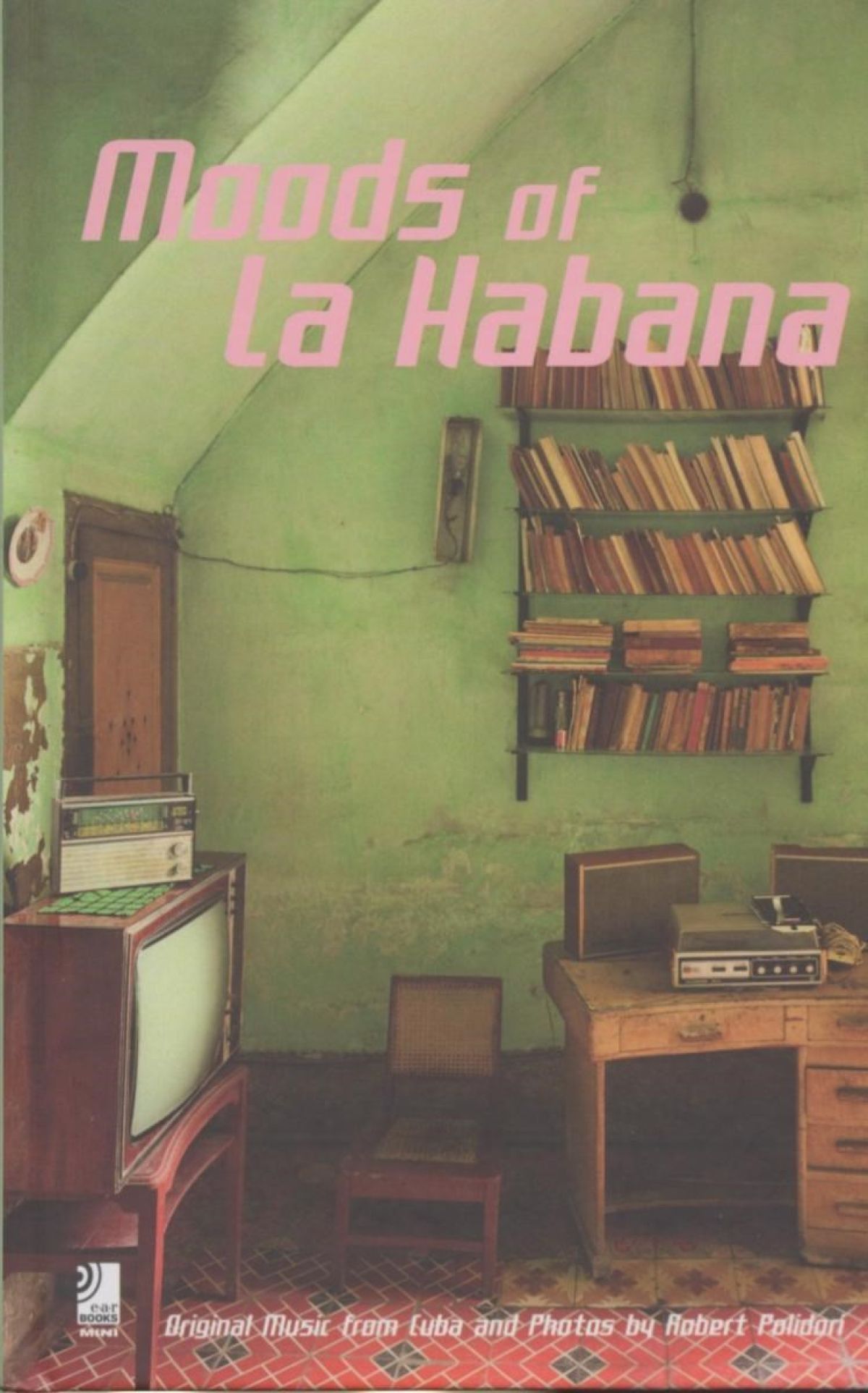 Afbeelding van Various Artists - Moods Of La Habana