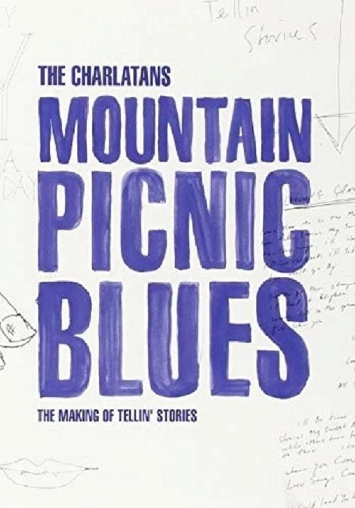 Afbeelding van The Charlatans - Mountain Picnic Blues: The Making Of Tellin'Stories