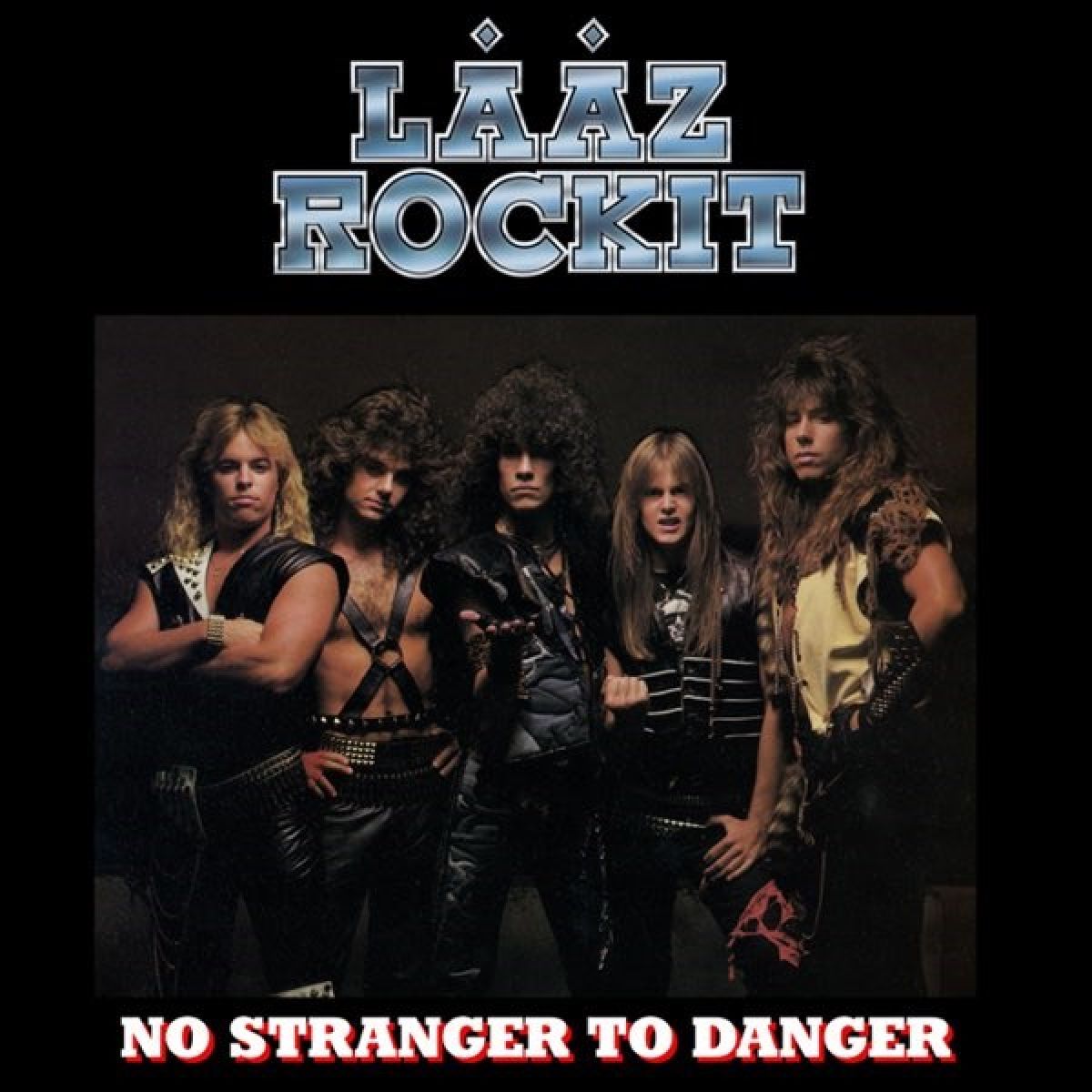 Afbeelding van Laaz Rockit - No Stranger To Danger