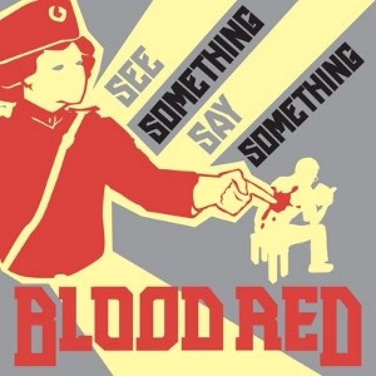 Afbeelding van Blood Red - See Something, Say Something