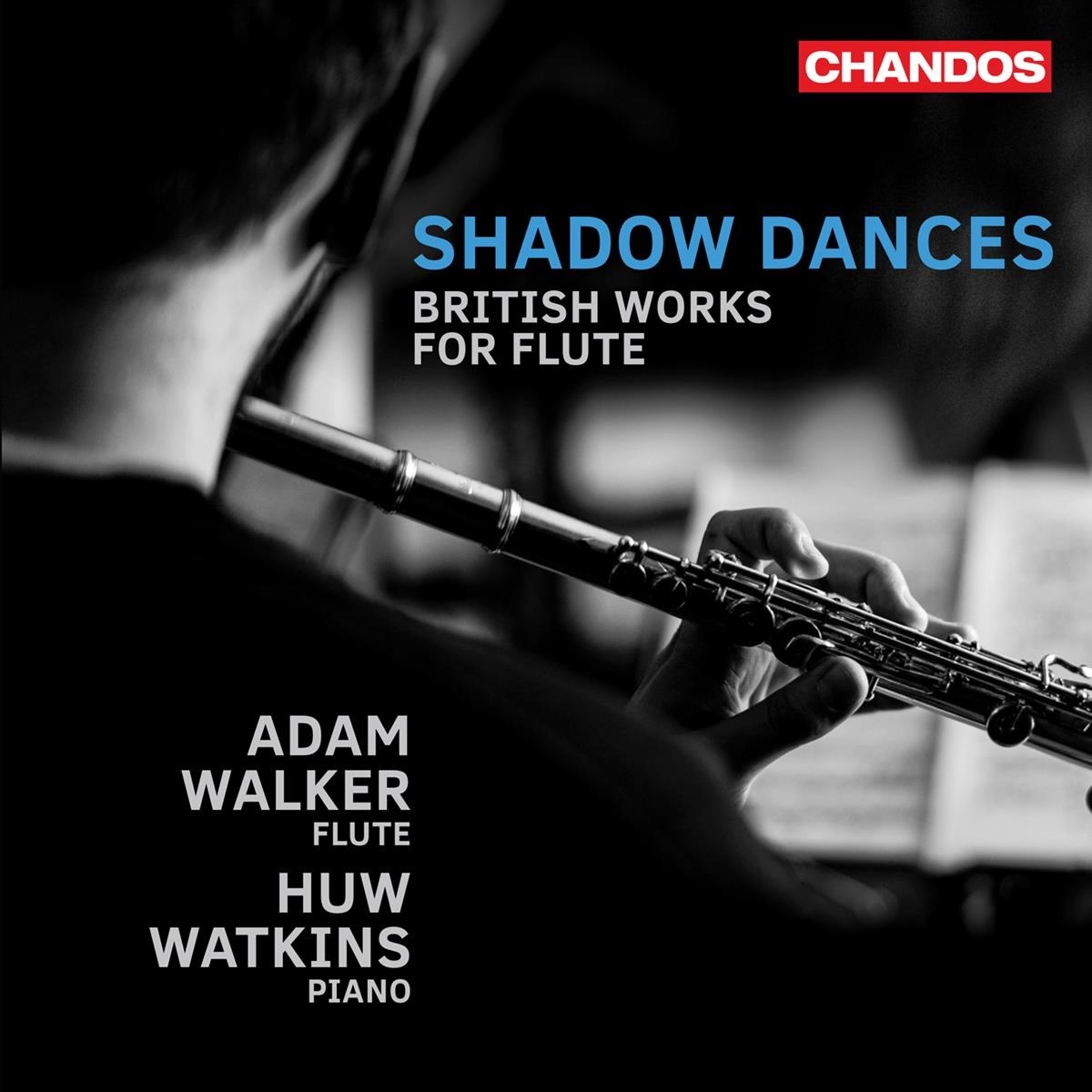 Afbeelding van Adam Walker & Huw Watkins - Shadow Dances: British Works for Flute & Piano