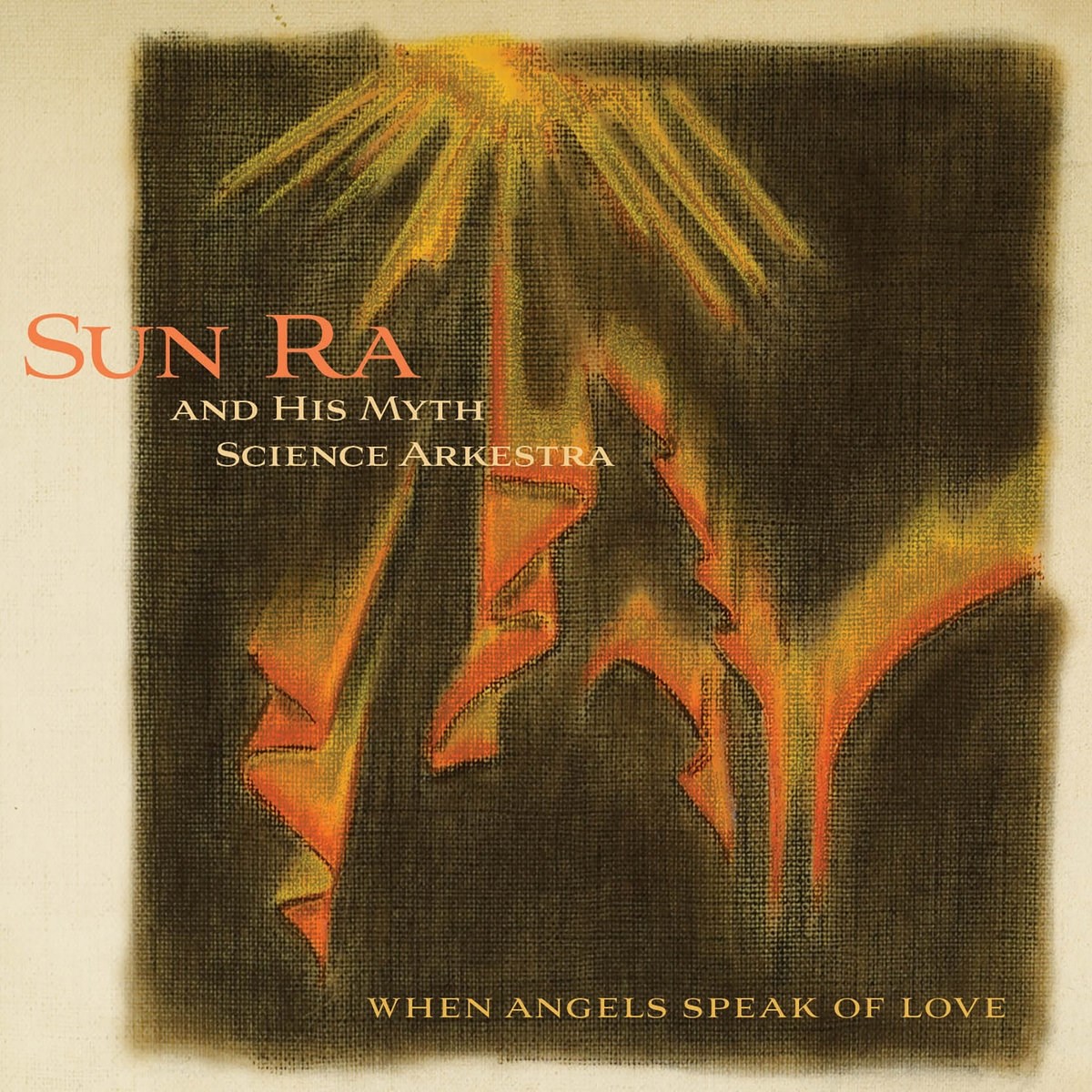 Afbeelding van The Sun Ra Arkestra - When Angels Speak Of Love