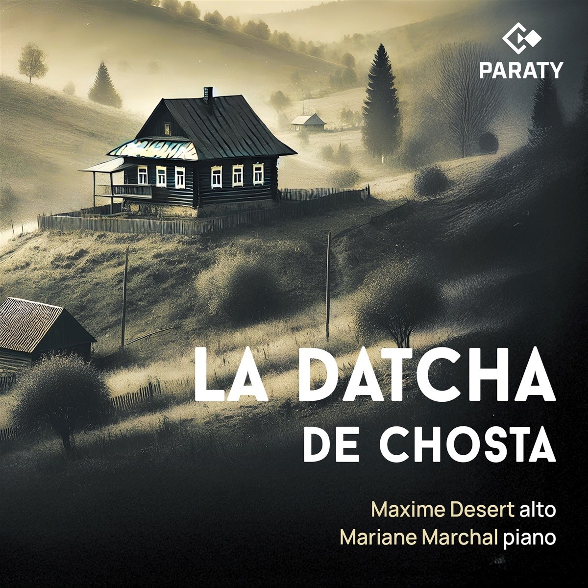 Afbeelding van Maxime Desert & Mariane Marchal - La Datcha De Chosta