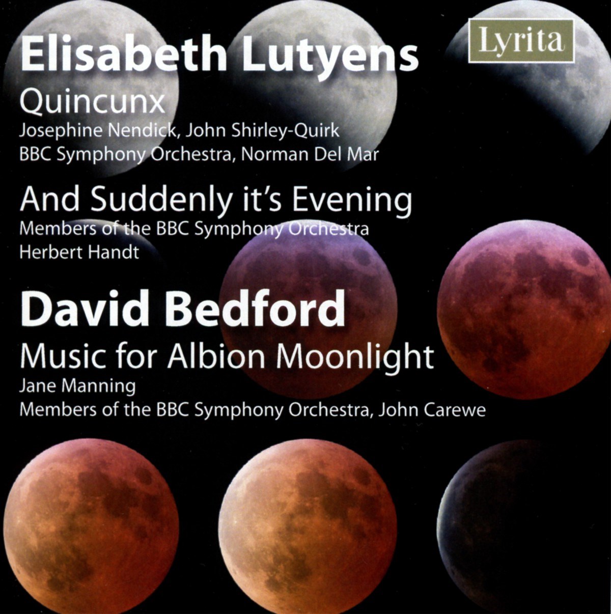 Afbeelding van BBC Symphony Orchestra - Lutyens: Quincunx / And Suddenly It's Evening | Bedford: Music For Albion Moonlight