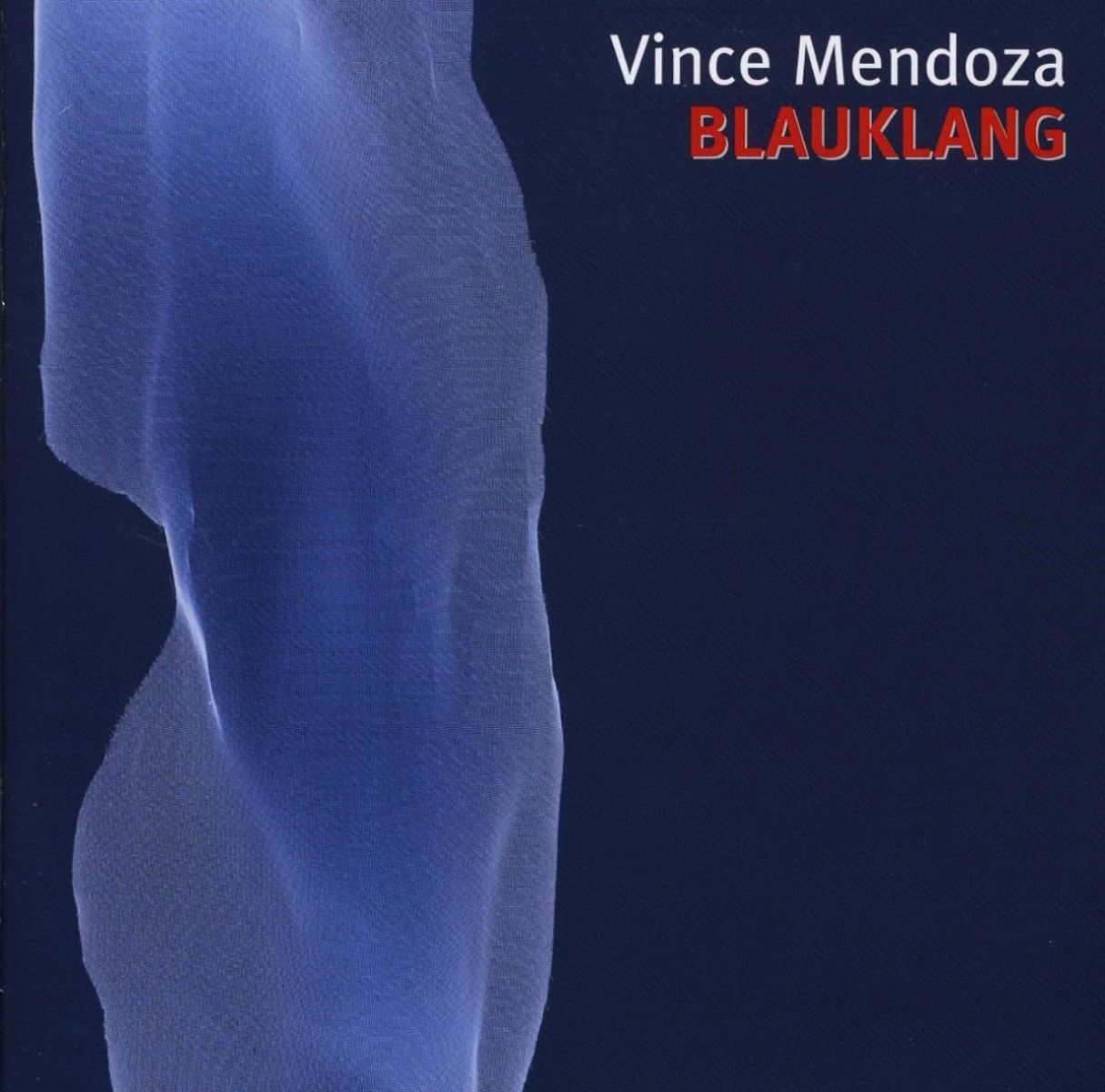 Afbeelding van Vince Mendoza - Blauklang