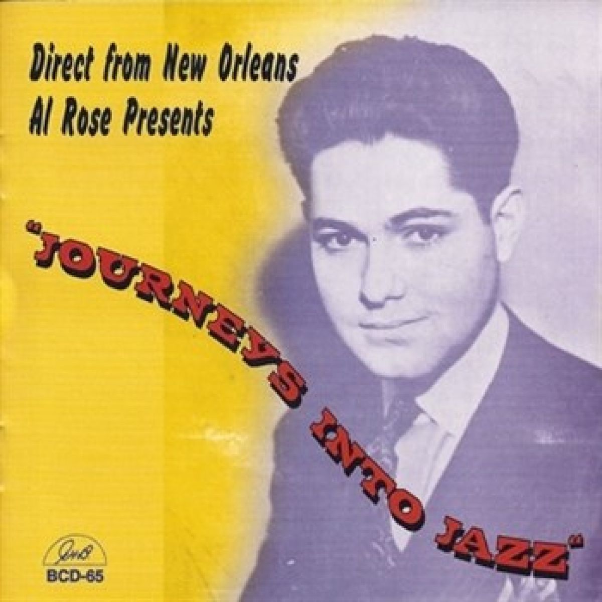 Afbeelding van Various Artists - (Direct From New Orleans Al Rose Presents) Journeys Into Jazz
