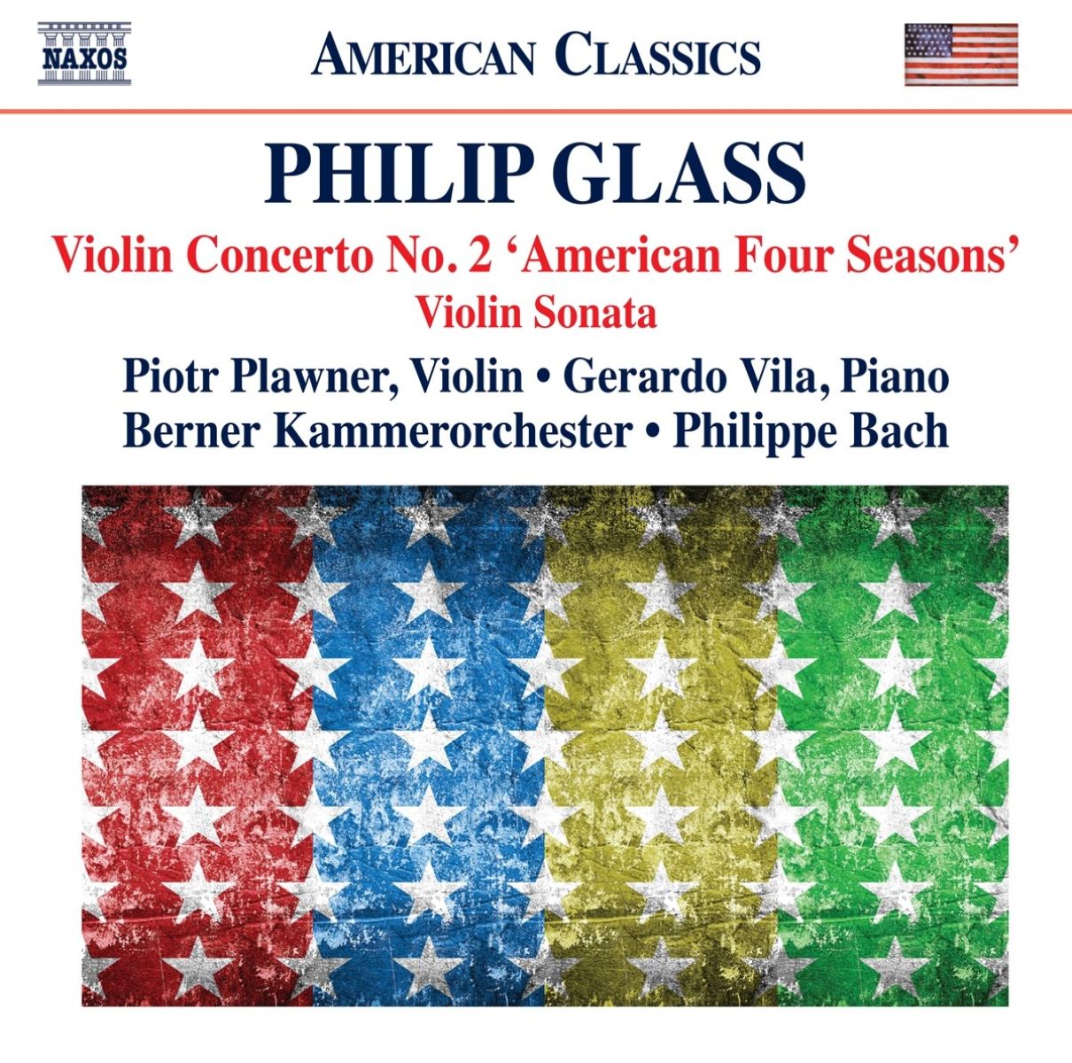 Afbeelding van Piotr Plawner, Gerardo Vila, Berner Kammerorchester, Philippe Bach - Glass: Violin Concerto No. 2 'American Four Seasons' | Violin Sonata