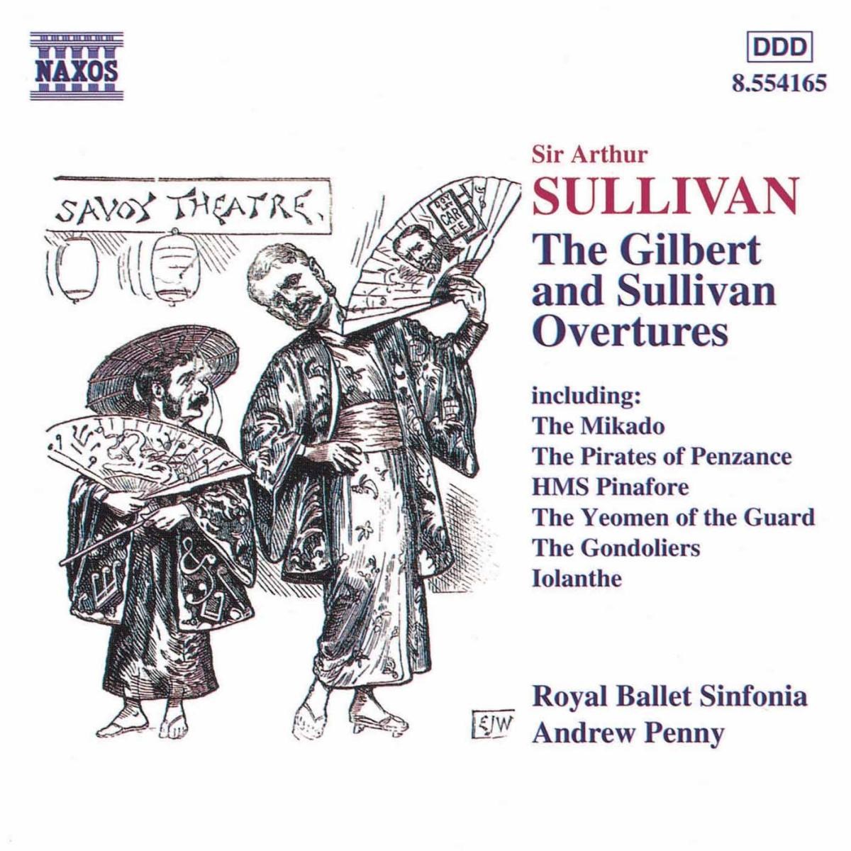 Afbeelding van Royal Ballet Sinfonia, Andrew Penny - Sullivan: The Gilbert And Sullivan Overtures