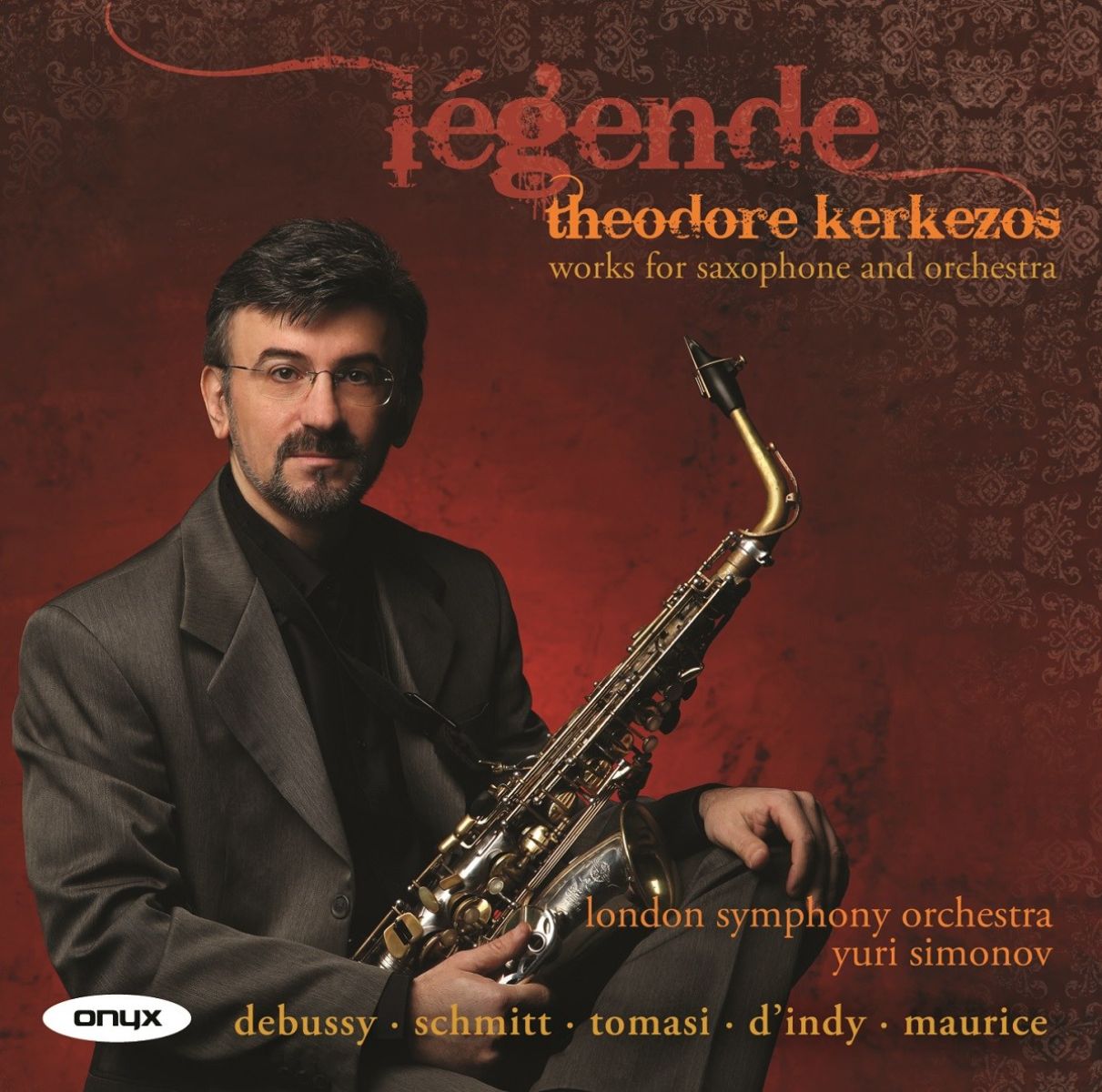 Theodore Kerkezos, London Symphony Orchestra - Légende: Works for Saxophone and Orchestra