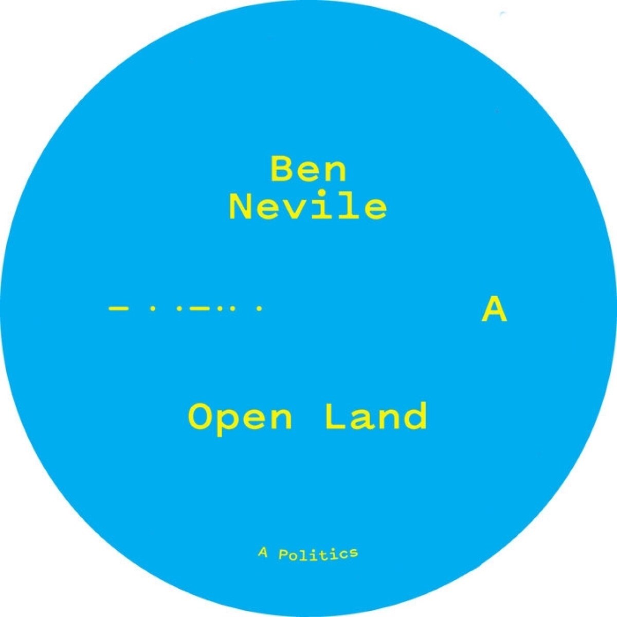 Ben Nevile - Open Land