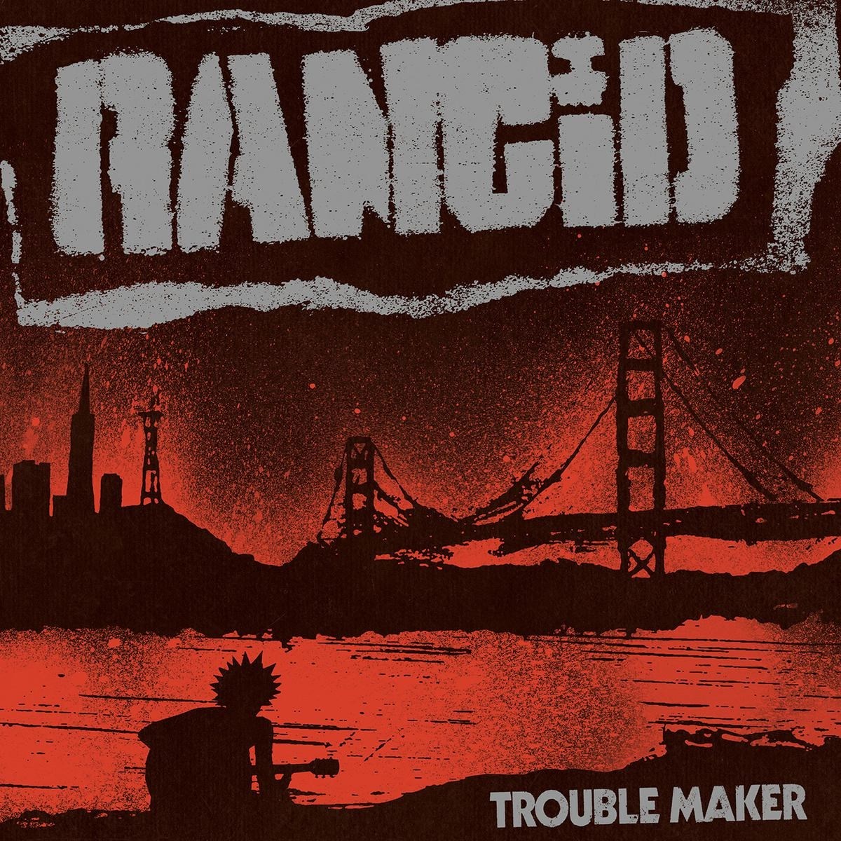 Afbeelding van Rancid - Trouble Maker