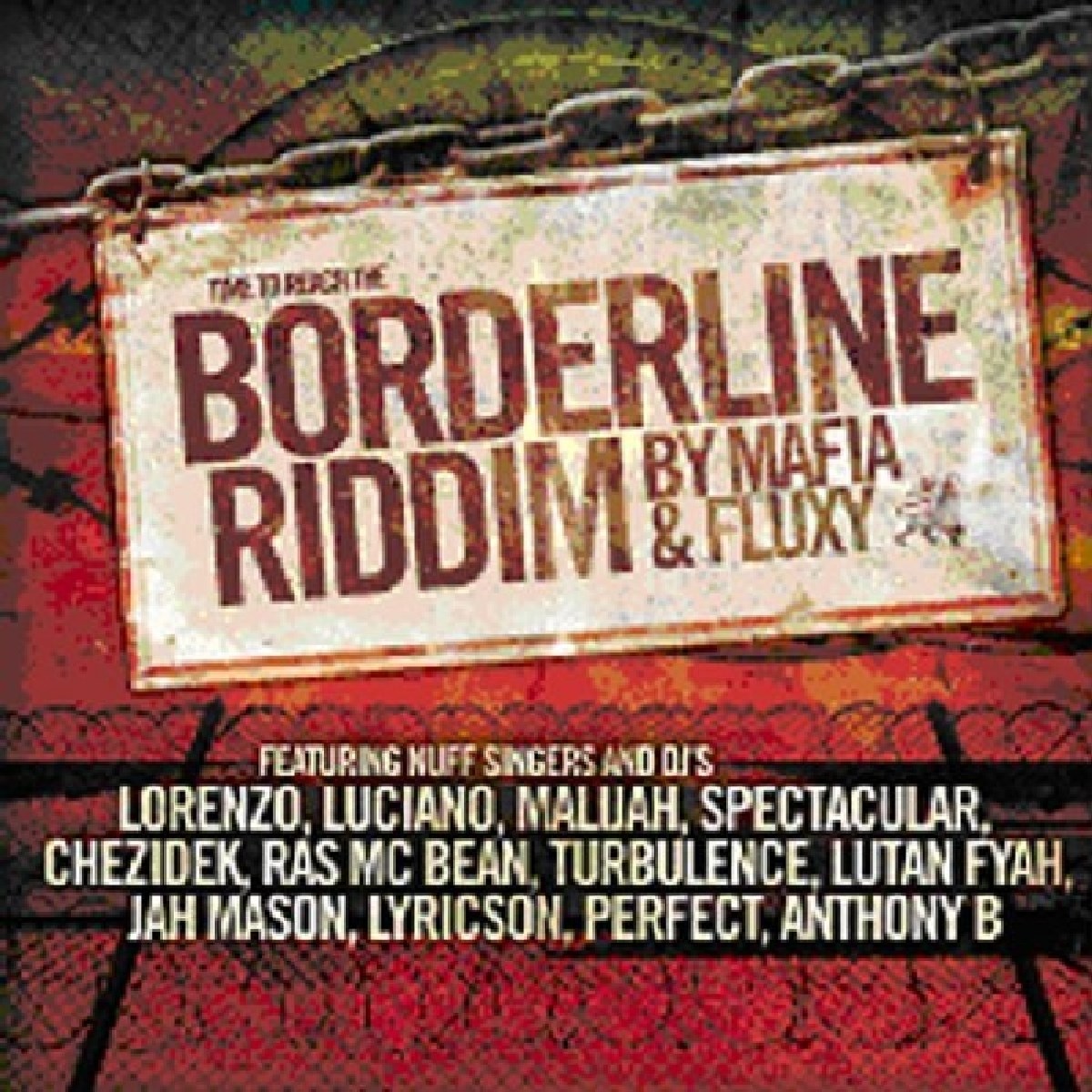Afbeelding van Various Artists - Borderline Riddim By Mafia & Fluxy