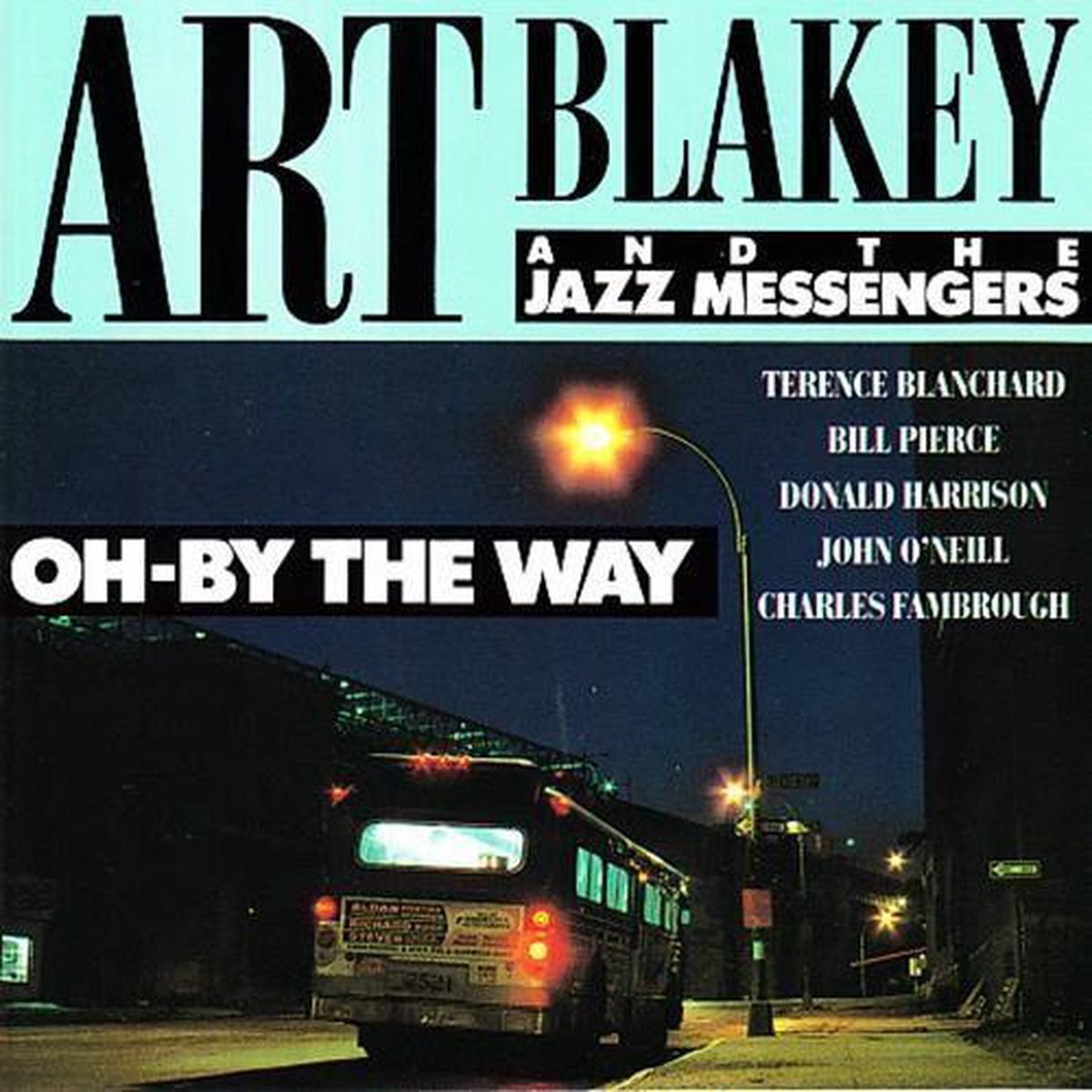 Afbeelding van Art Blakey & The Jazz Messengers - Oh By The Way