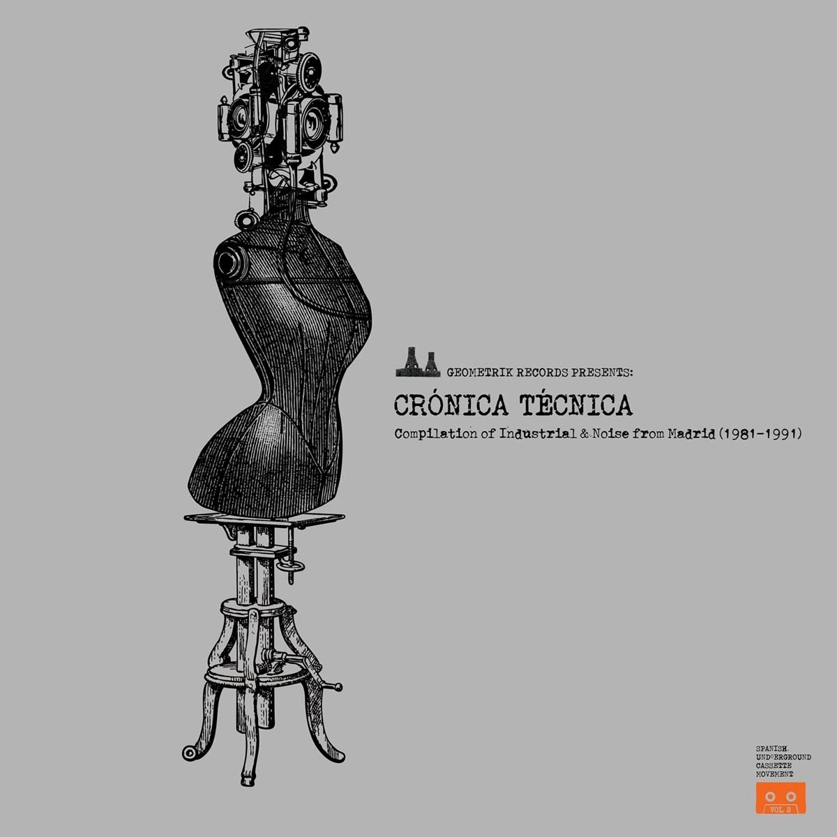 Various Artists - Crónica Técnica (Compilation Of Industrial & Noise From Madrid 1981-1991)