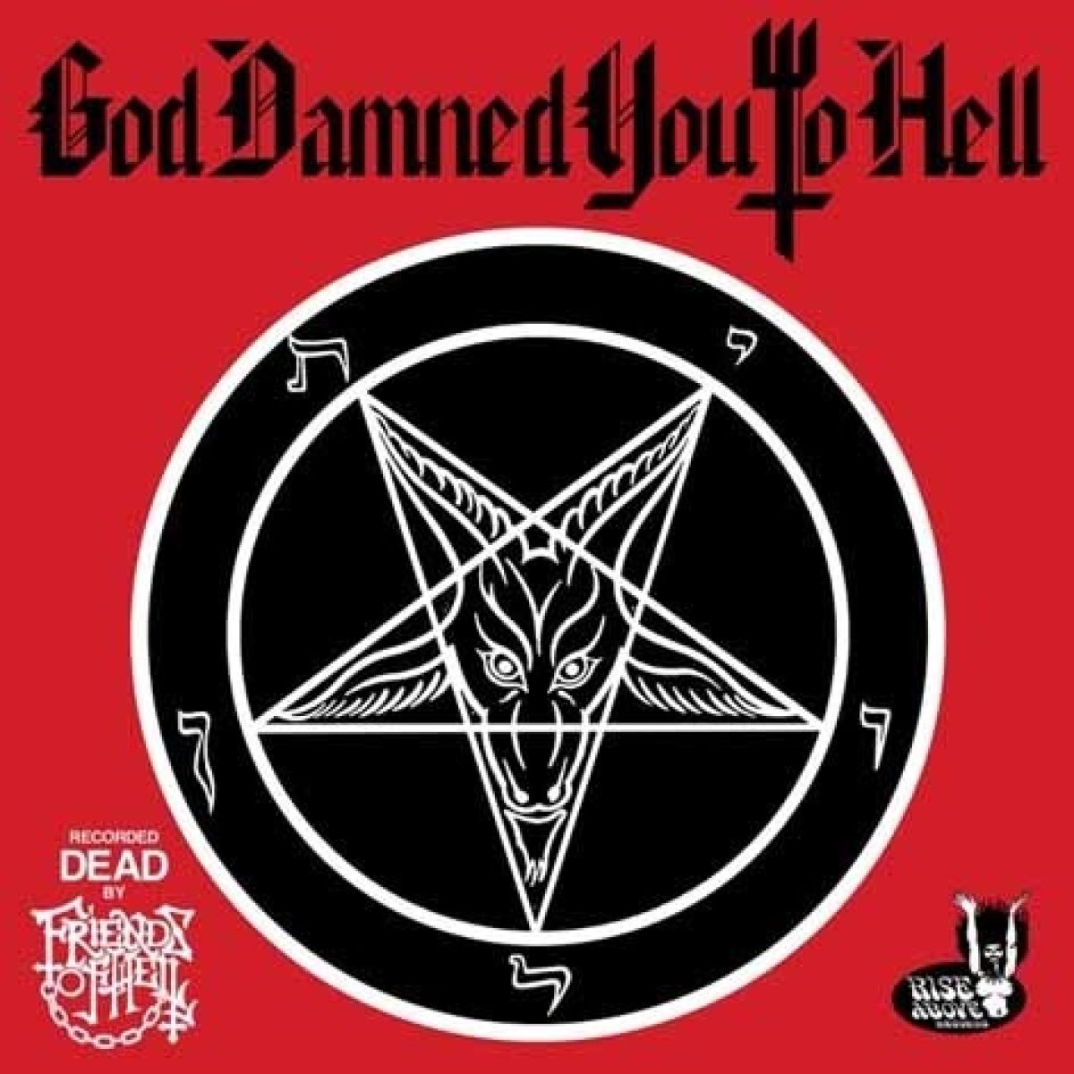 Afbeelding van Friends Of Hell - God Damned You To Hell