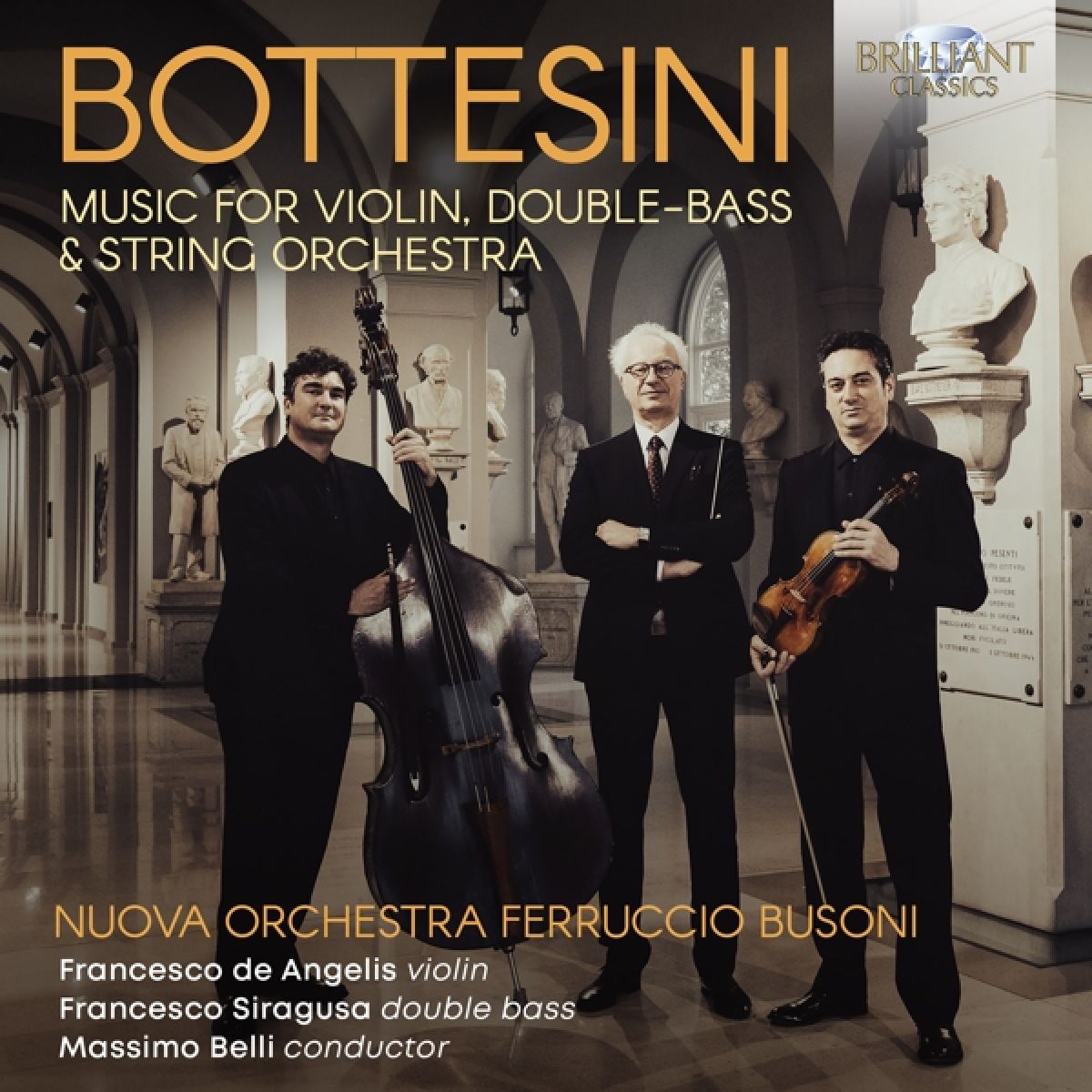 Afbeelding van Francesco De Angelis, Francesco Siragusa, Nuova Orchestra Ferruccio Busoni & Massimo Belli - Bottesini: Music For Violin, Double-Bass & String Orchestra
