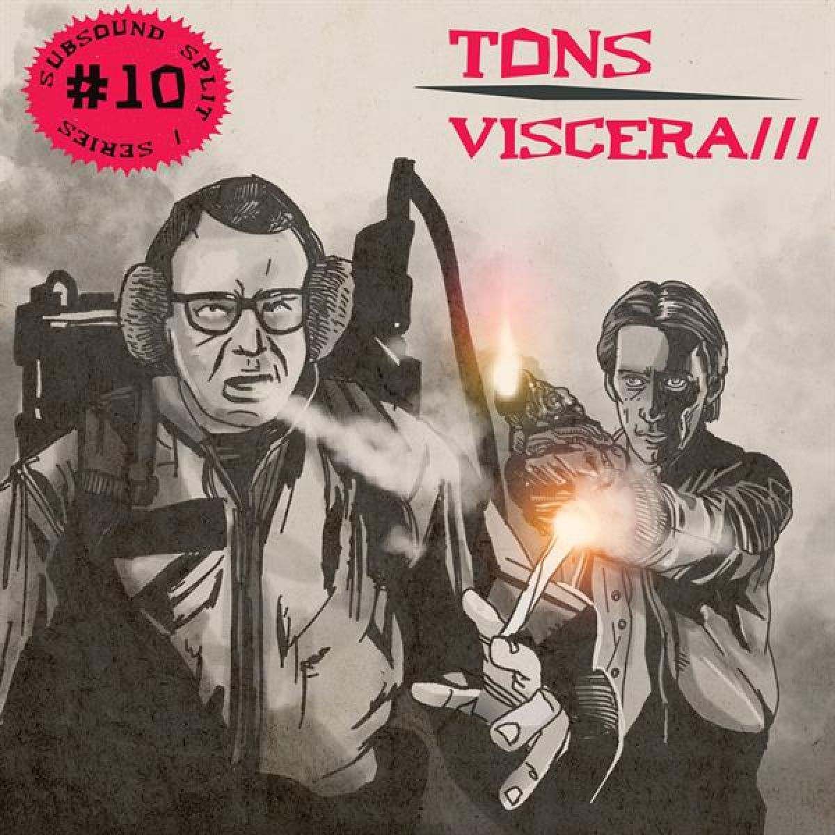 Tons & Viscera/// - Subsound Split Series #10