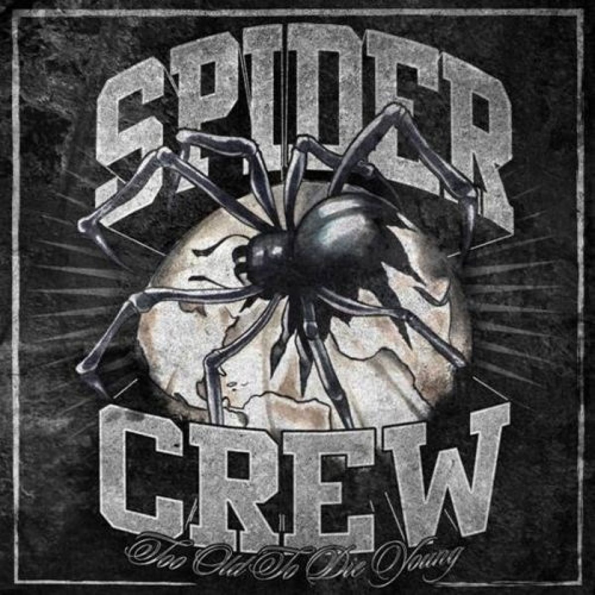 Afbeelding van Spider Crew - Too Old To Die Young