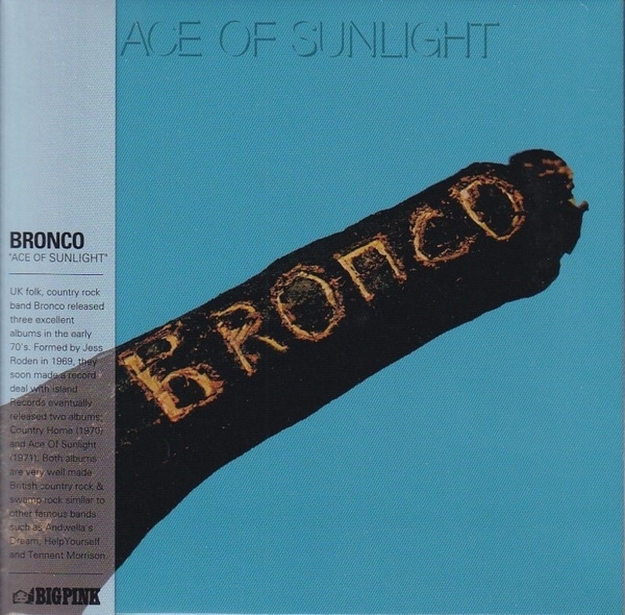 Bronco - Ace Of Sunlight