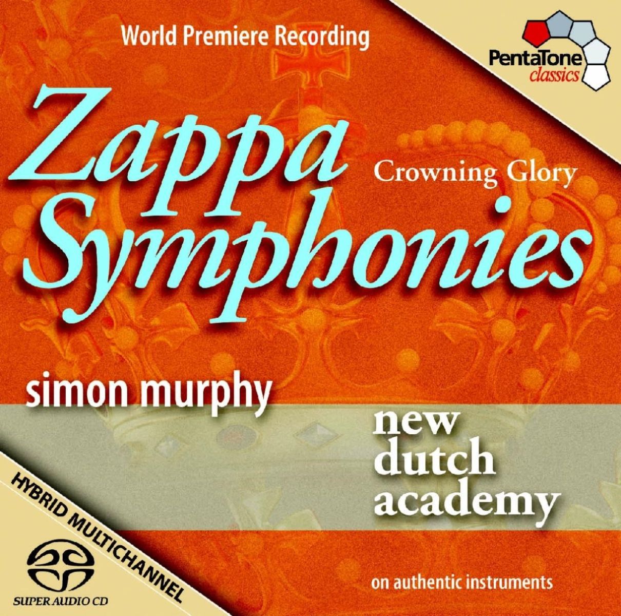 New Dutch Academy, Simon Murphy, Elizabeth Dobbin, Caroline Kang - Zappa Symphonies