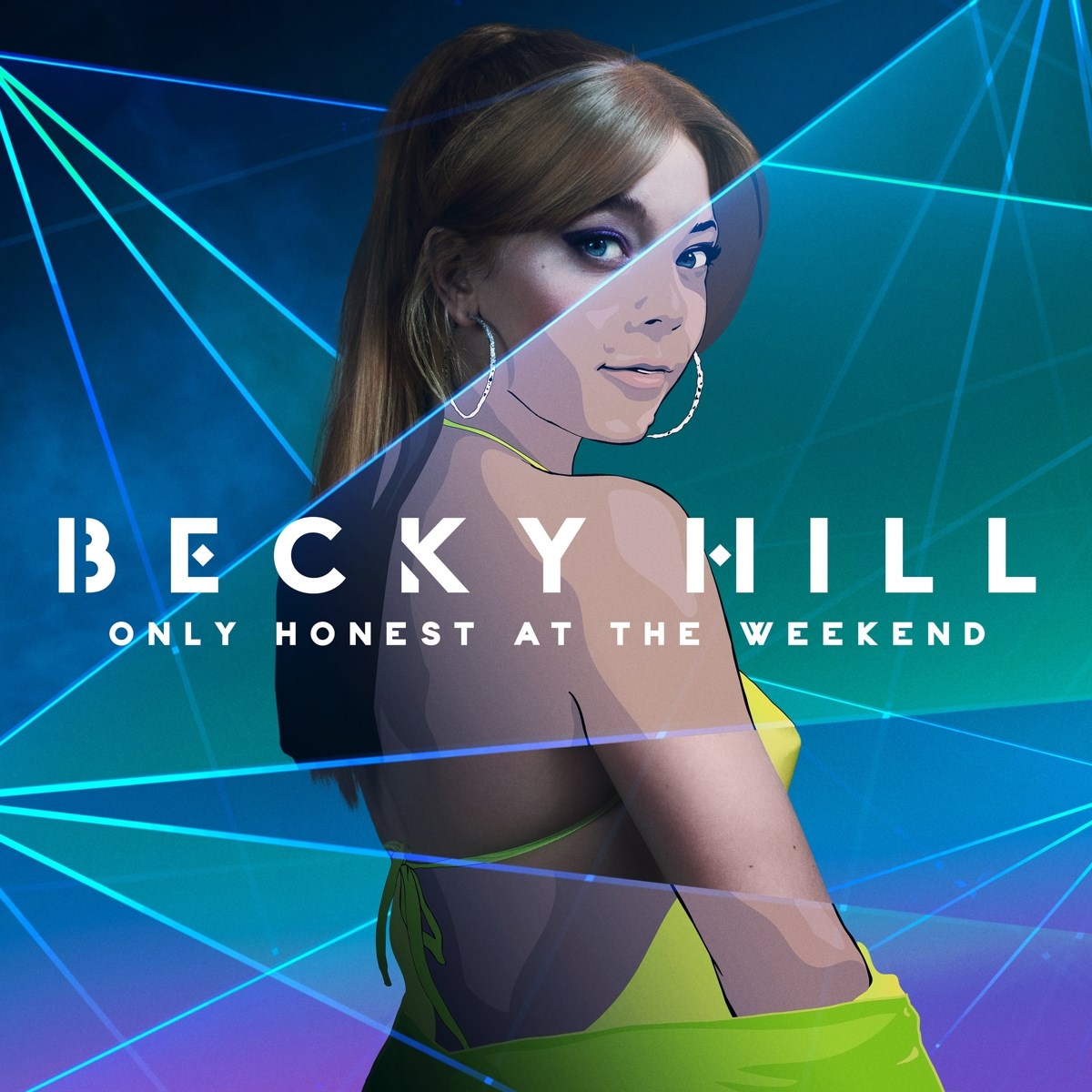 Afbeelding van Becky Hill - Only Honest On The Weekend
