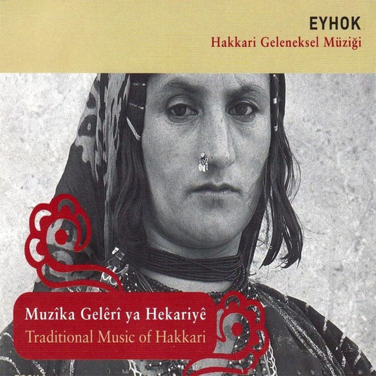 Afbeelding van Various Artists - Eyhok - Hakkari Geleneksel Müzigi