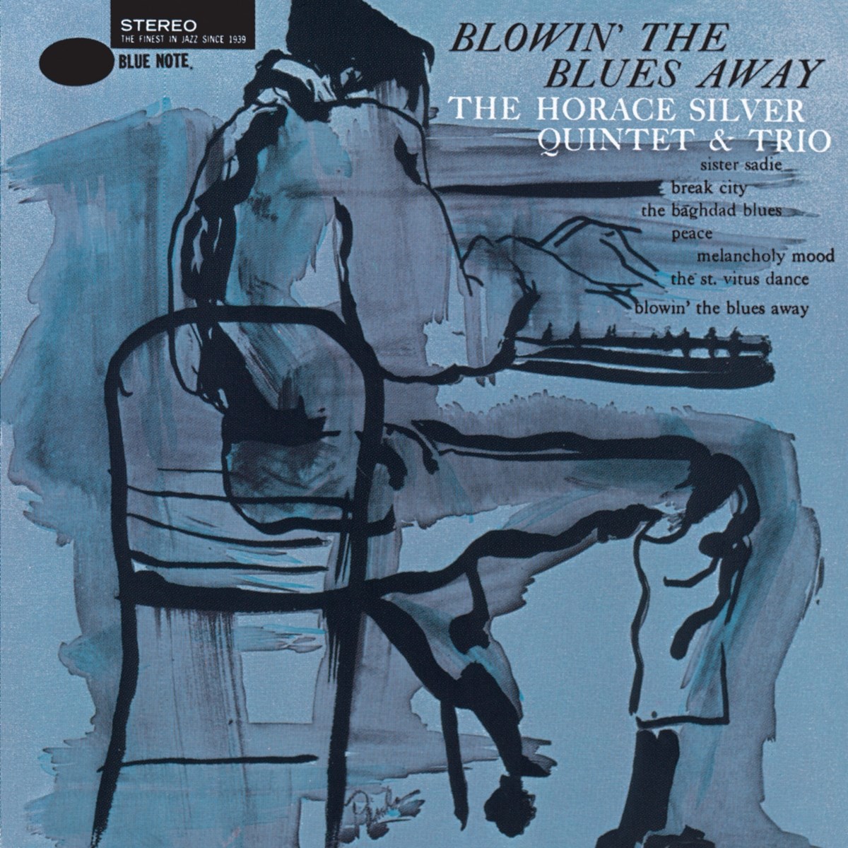 Horace Silver Quintet & Horace Silver Trio - Blowin' The Blues Away