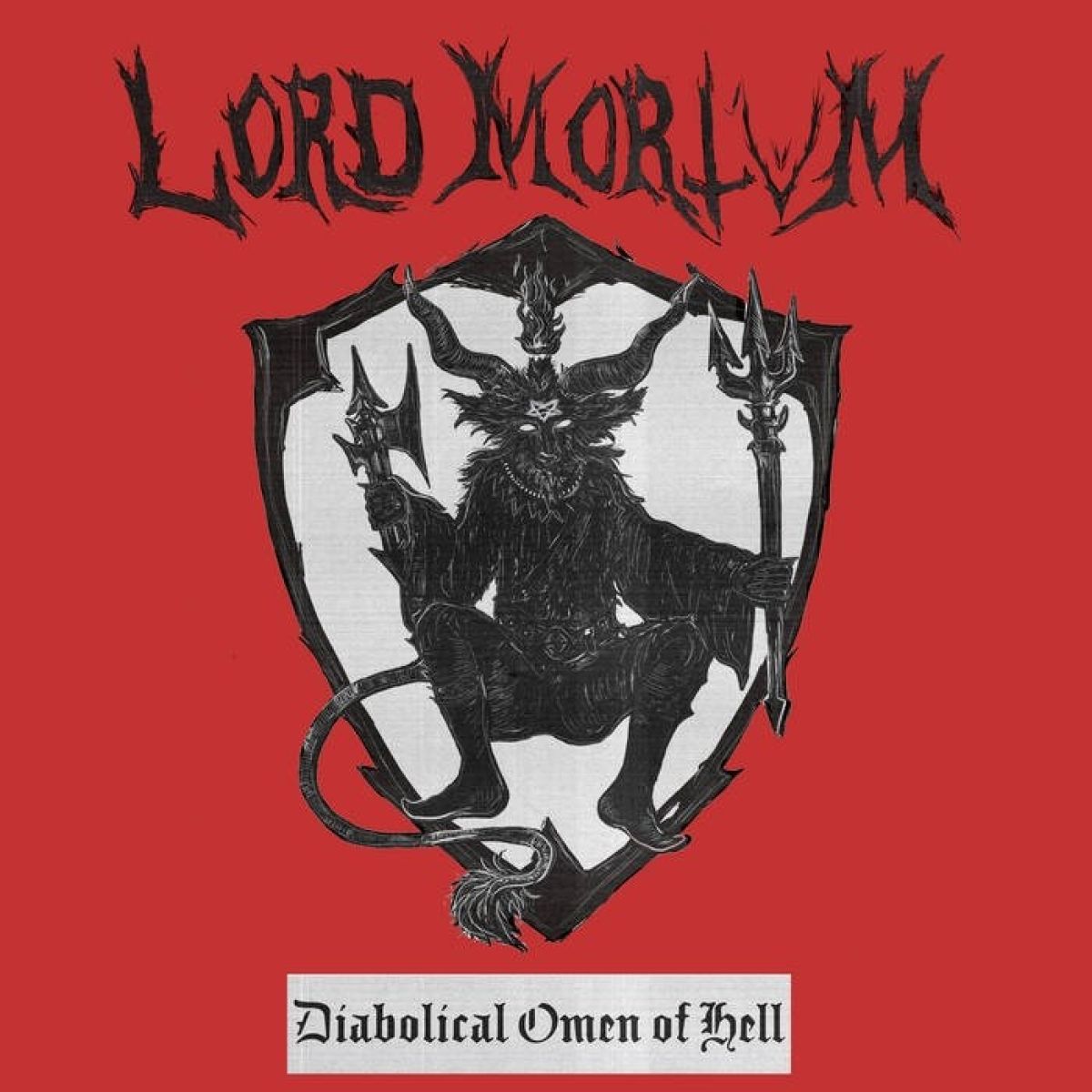 Lord Mortvm - Diabolical Omen of Hell